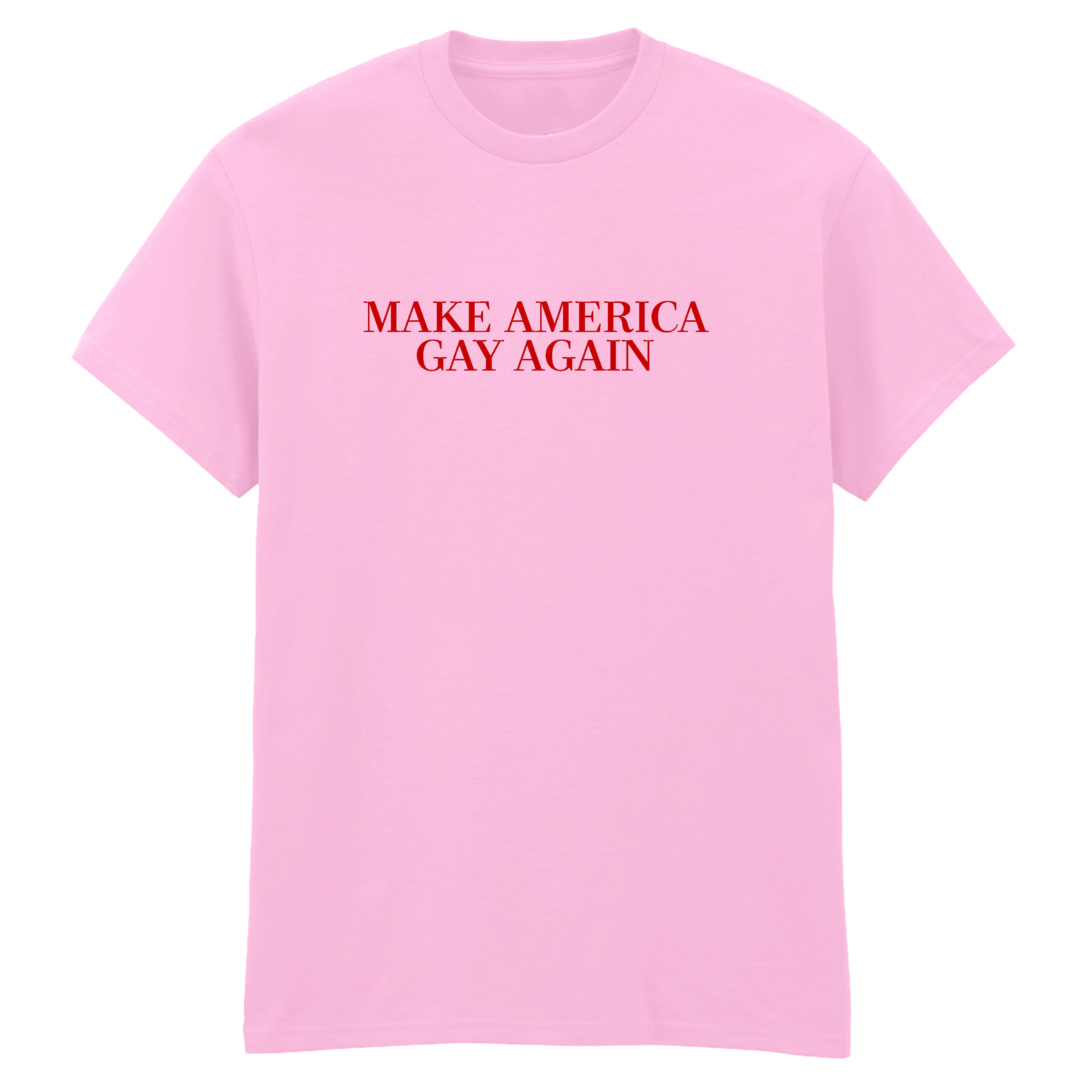MAKE AMERICA GAY AGAIN T-SHIRT