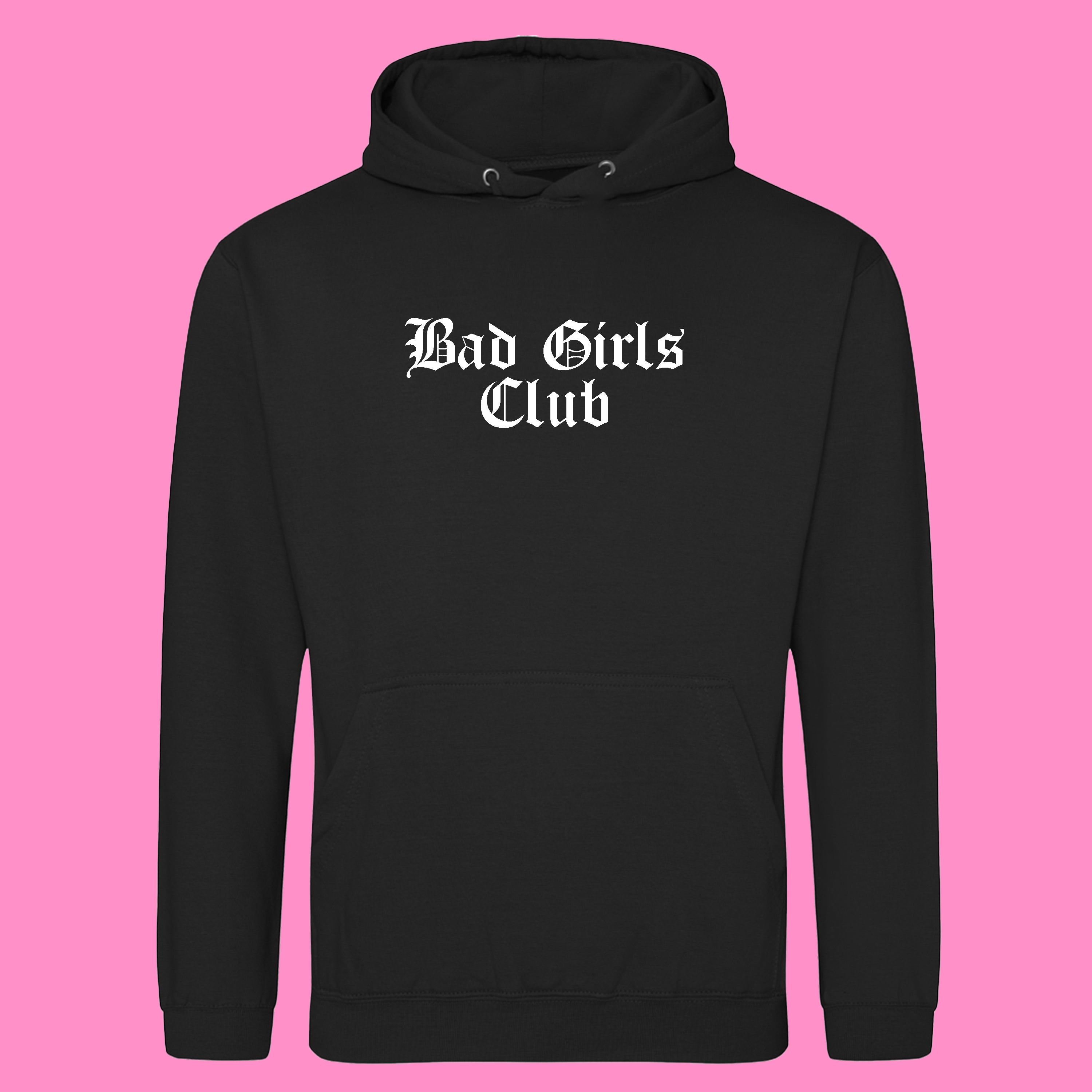 BAD GIRLS CLUB HOODIE
