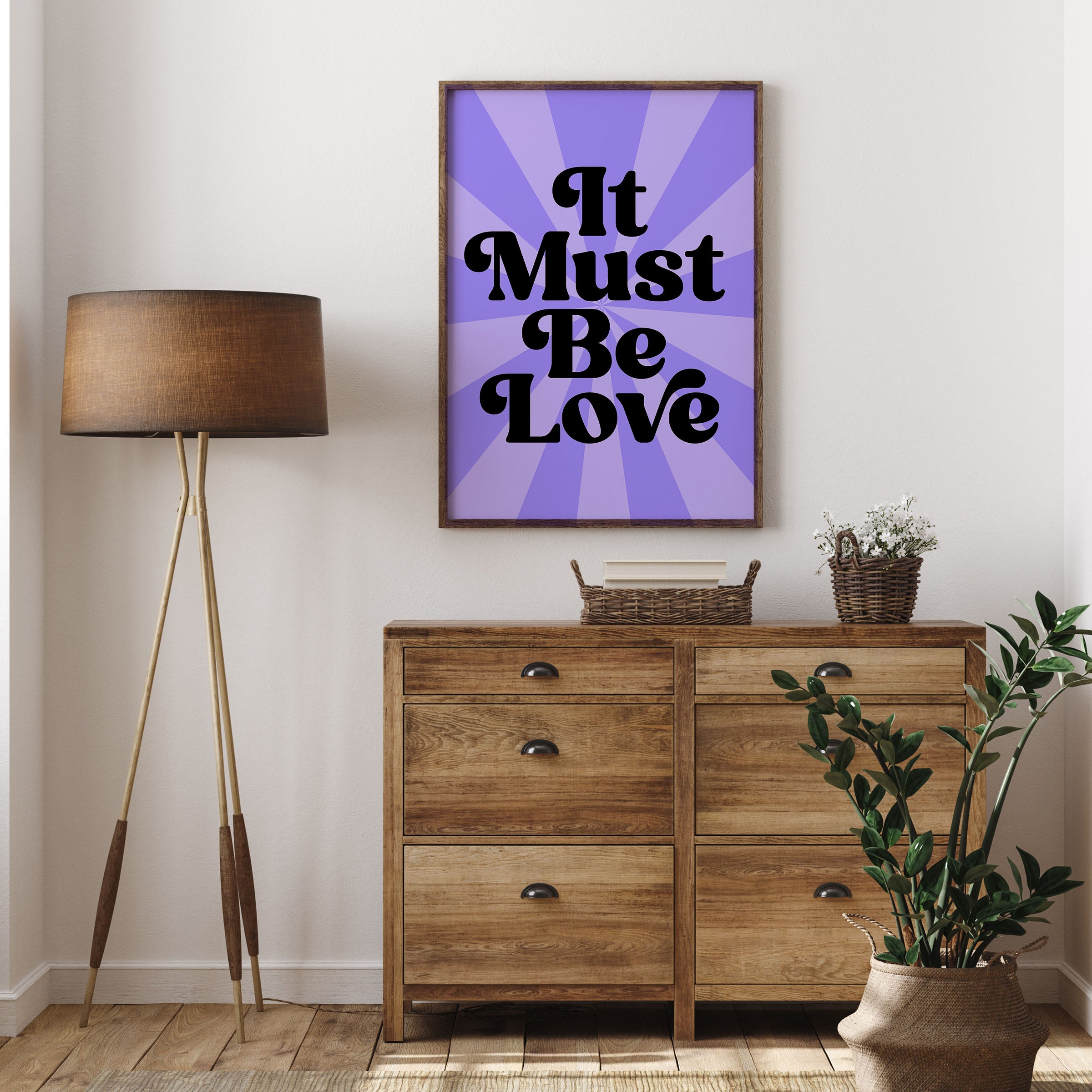 IT MUST BE LOVE PRINT