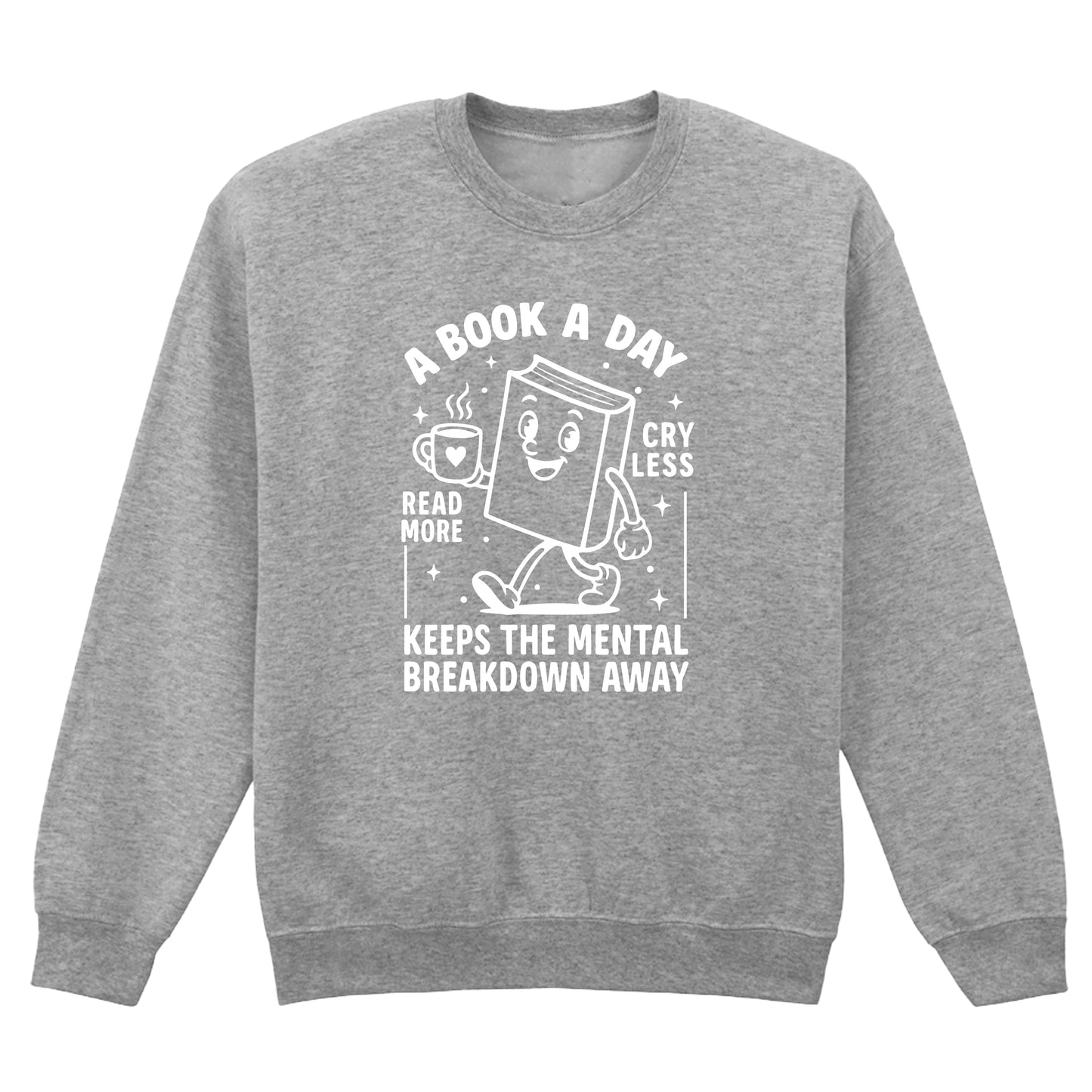 A BOOK A DAY SWEATSHIRT