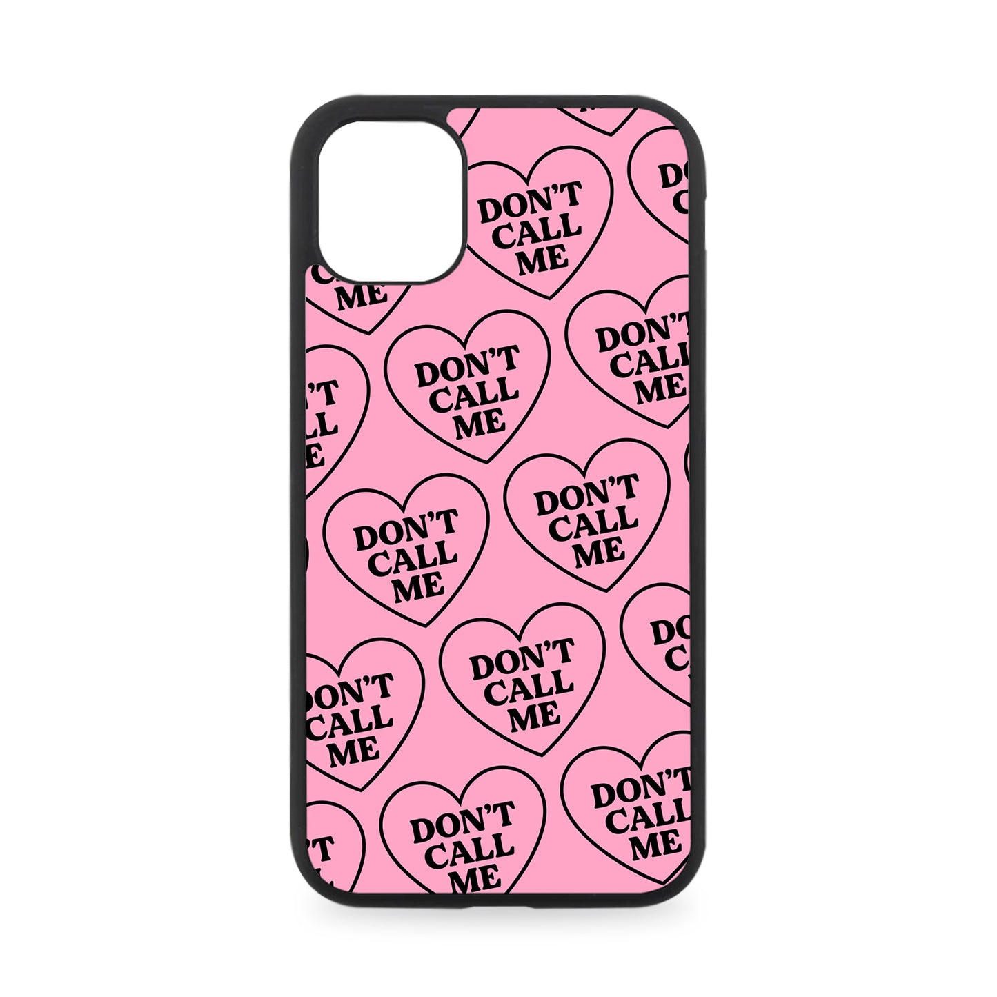 DON'T CALL ME RUBBER PHONE CASE