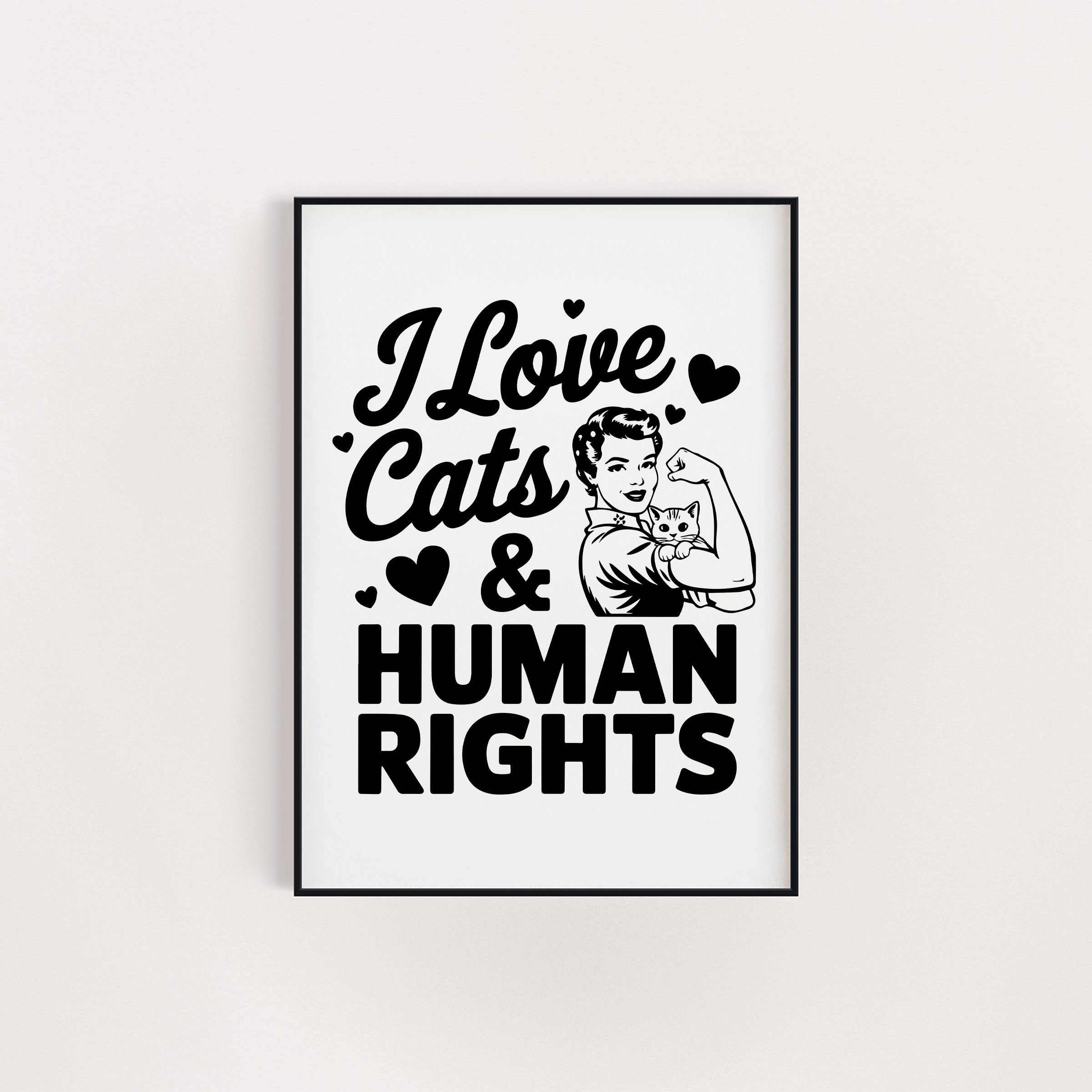 CATS AND HUMAN RIGHTS PRINT
