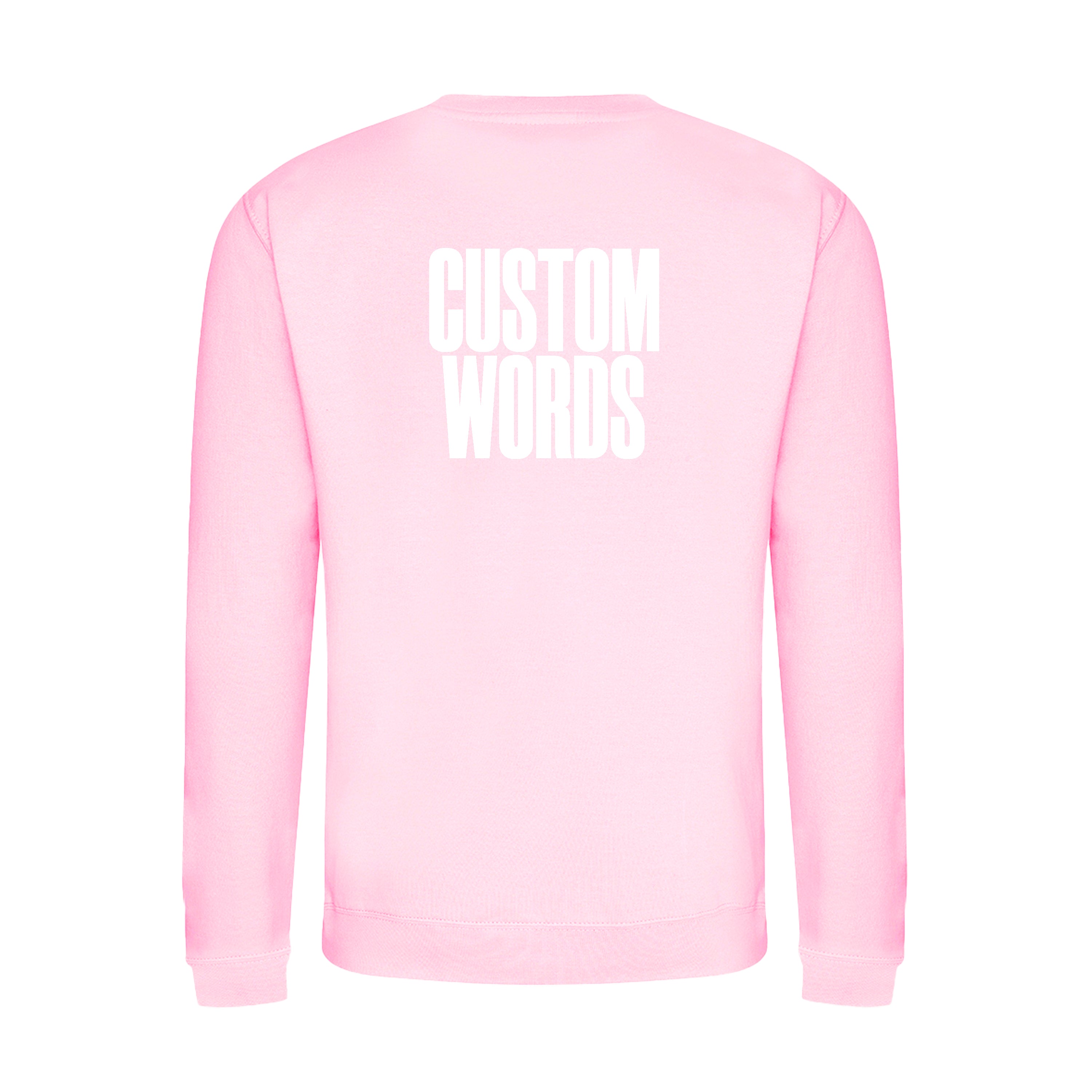 CUSTOM FRONT AND BACK PRINT SWEATSHIRT