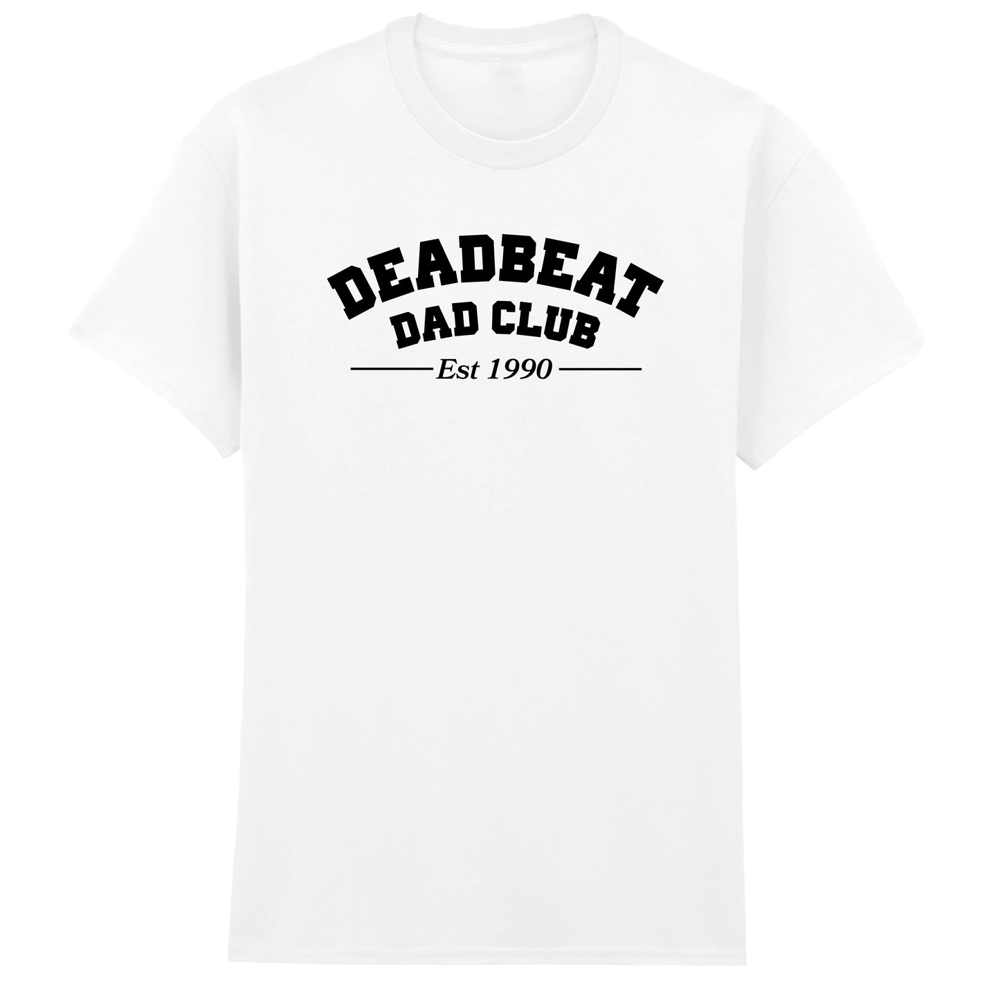 DEADBEAT DAD CLUB T-SHIRT