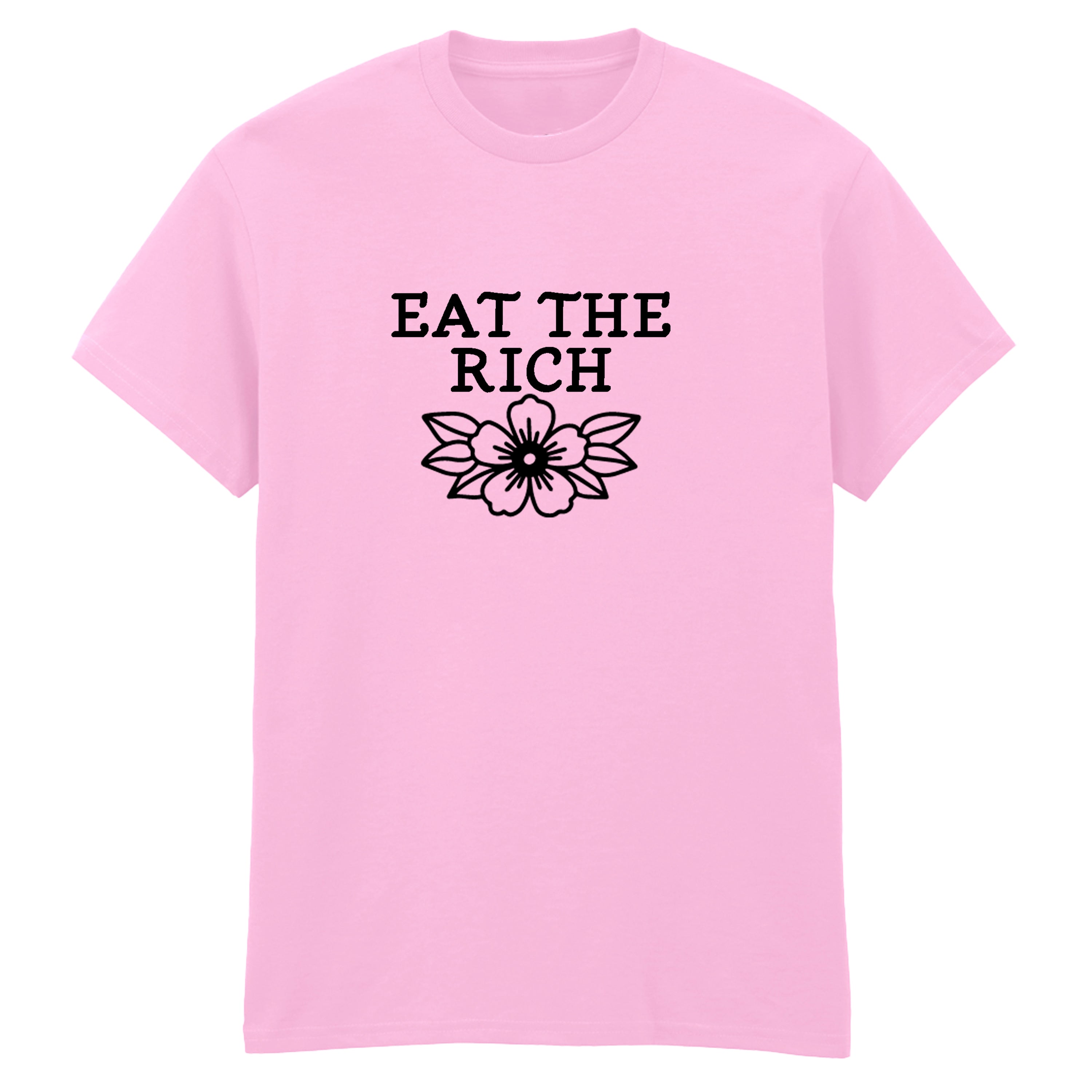 EAT THE RICH FLOWER T-SHIRT