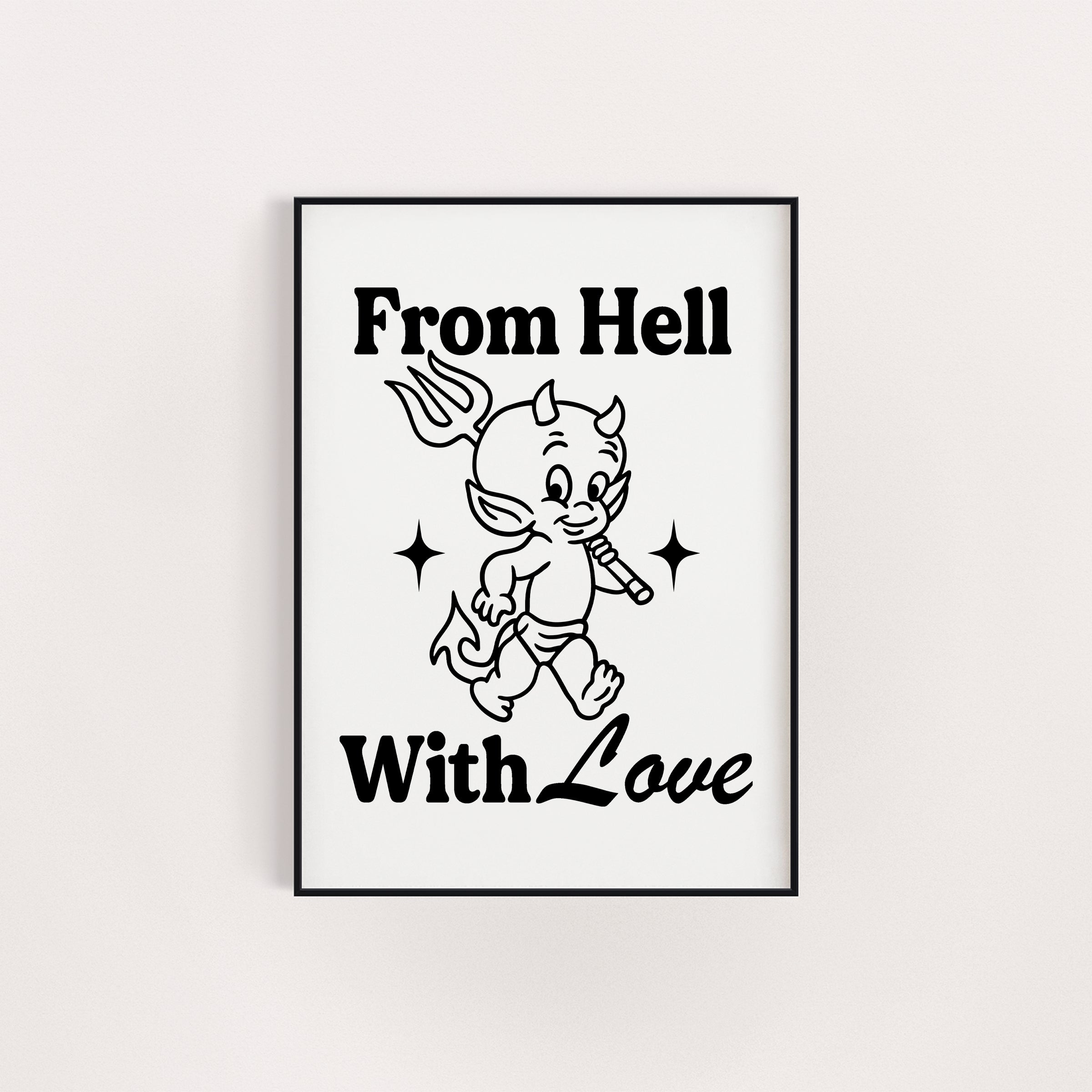 FROM HELL WITH LOVE PRINT