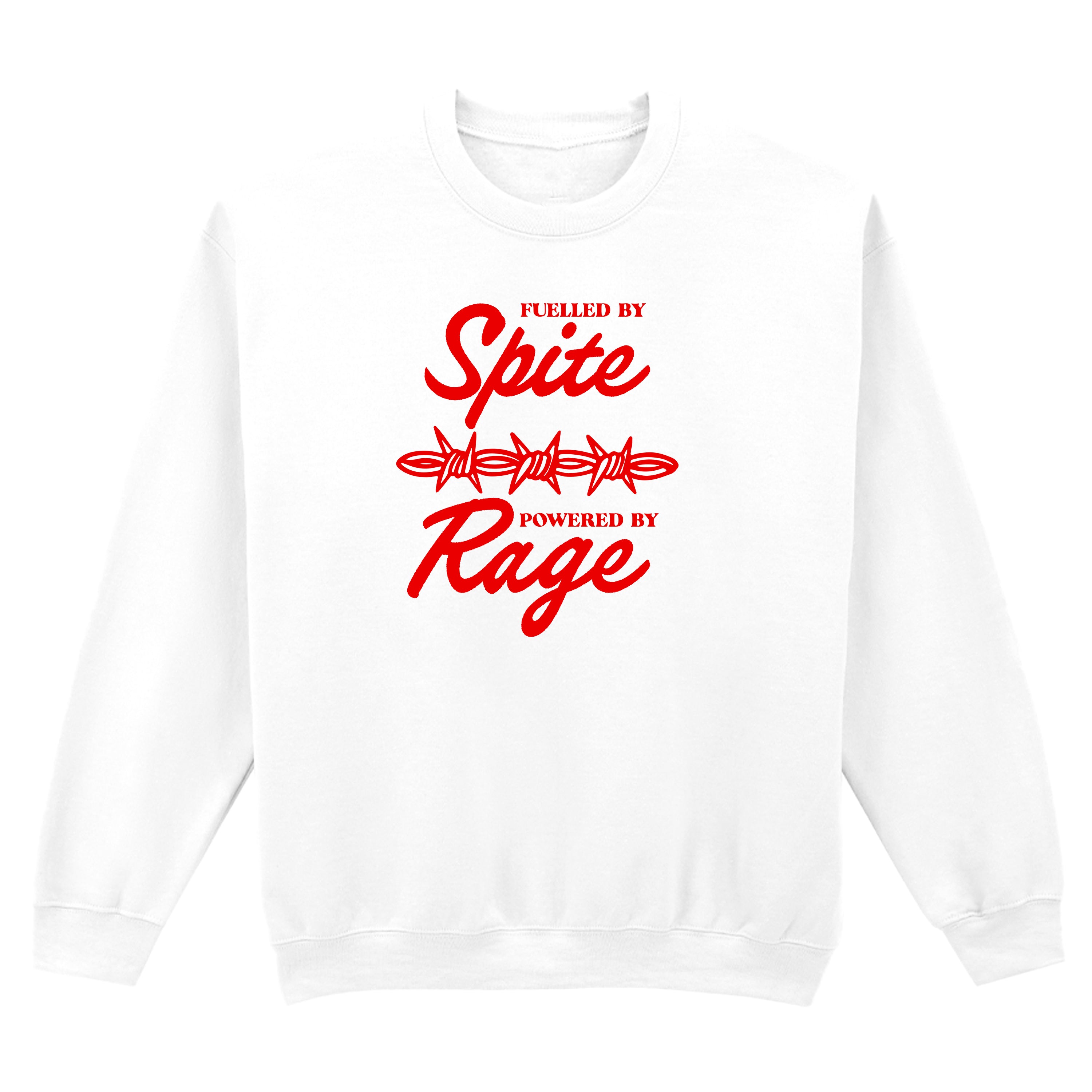 FUELLED BY SPITE SWEATSHIRT