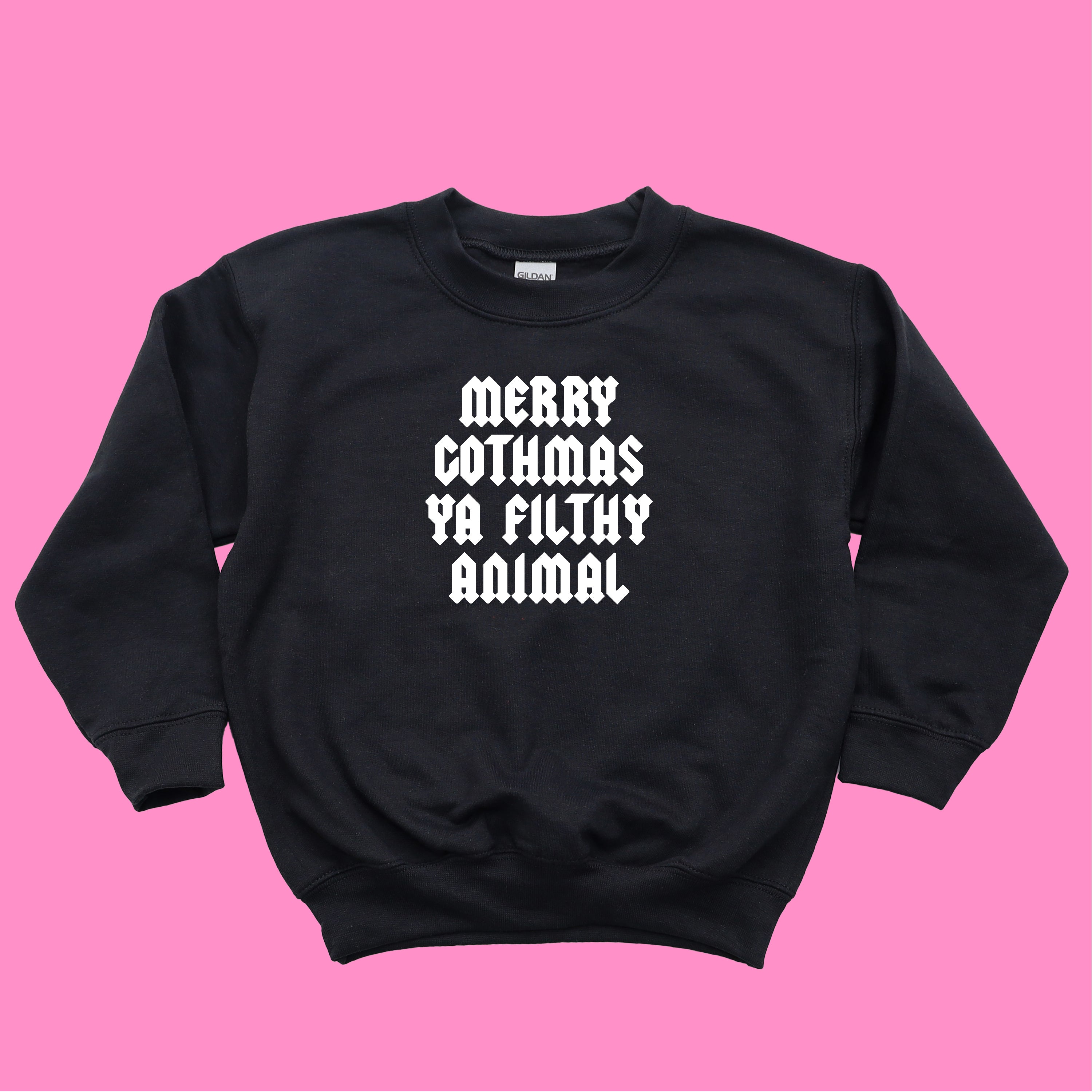 MERRY GOTHMAS YA FILTHY ANIMAL CHRISTMAS KIDS SWEATSHIRT