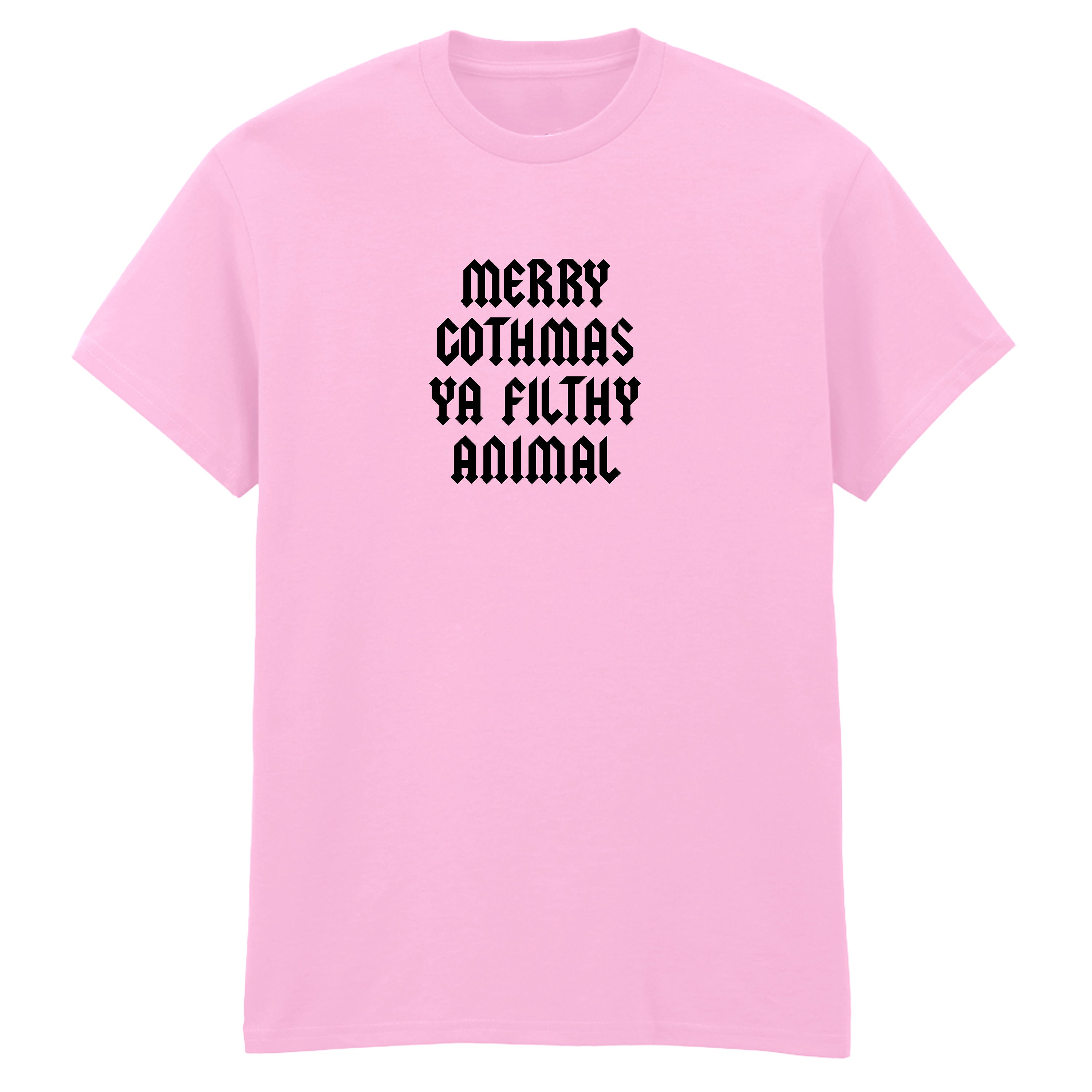 MERRY GOTHMAS YA FILTHY ANIMAL T-SHIRT