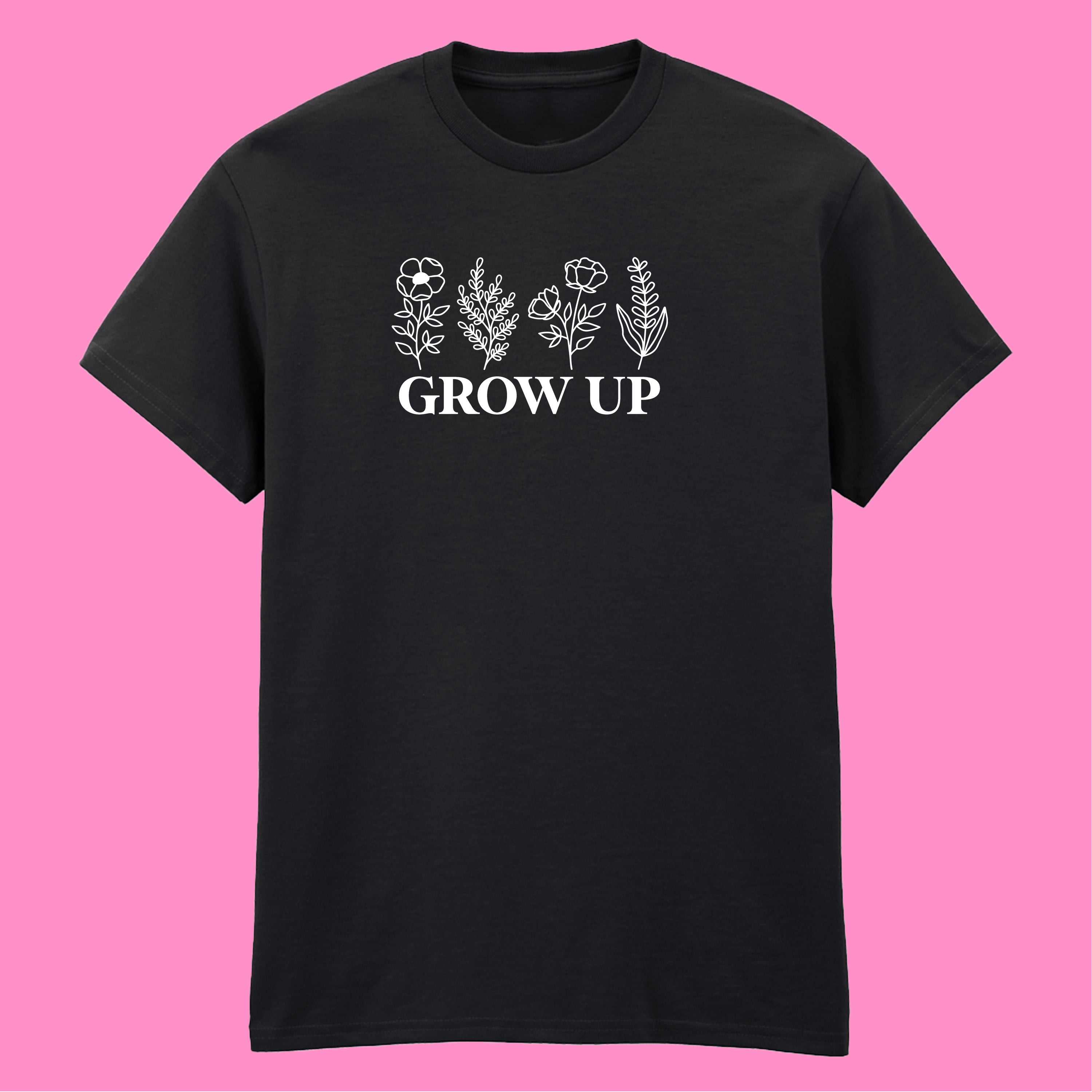 GROW UP FLOWERS T-SHIRT