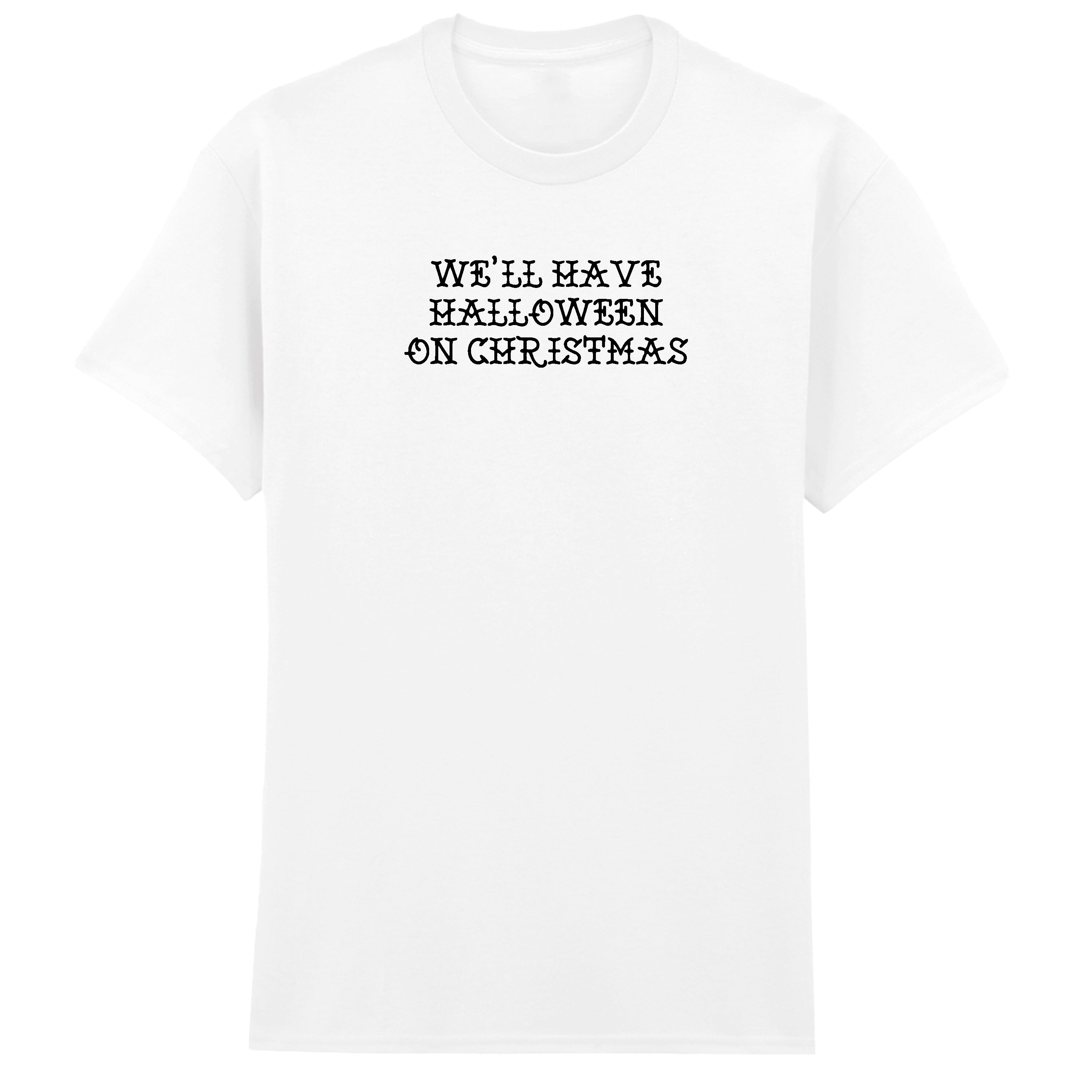 WE'LL HAVE HALLOWEEN ON CHRISTMAS BLINK-182 T-SHIRT