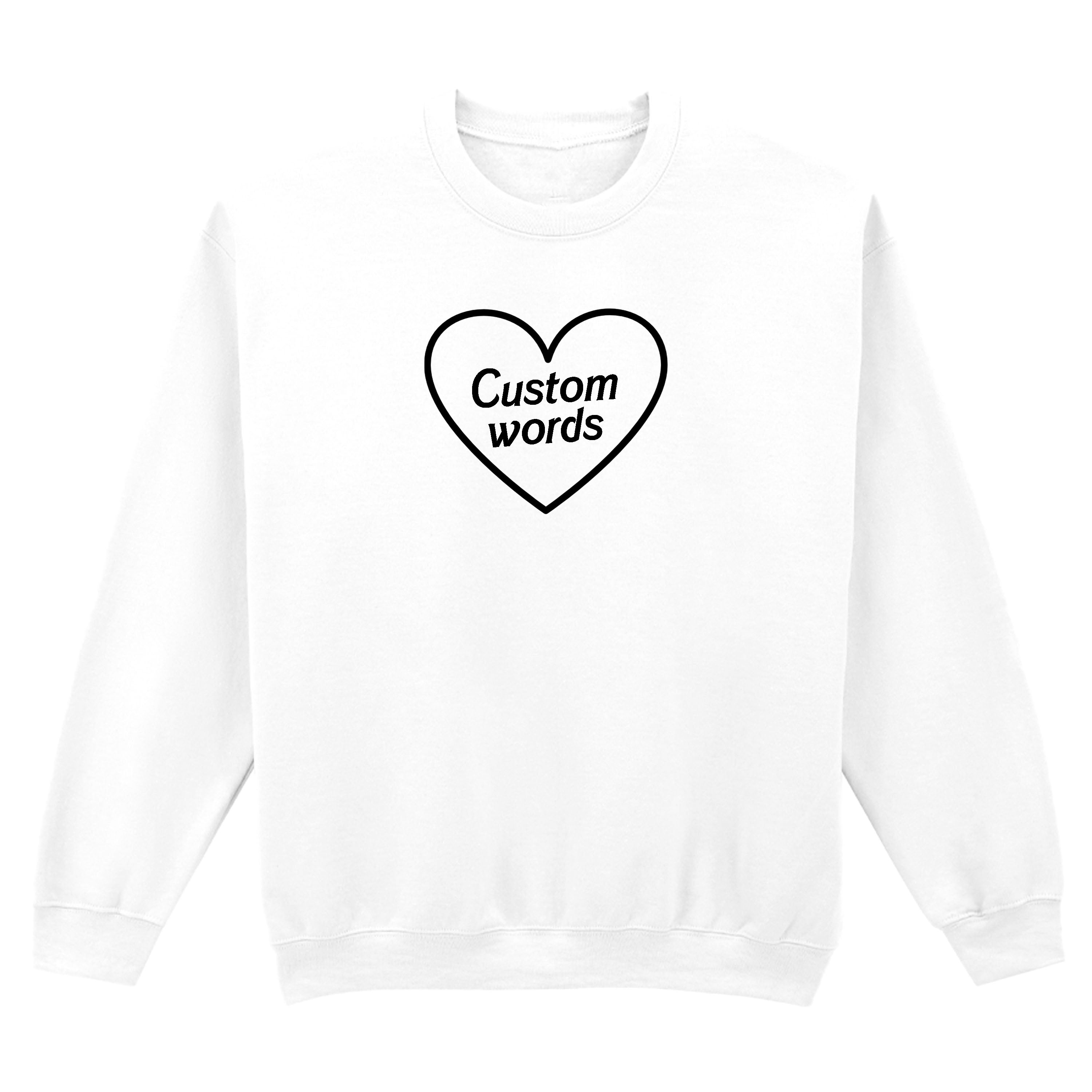 CUSTOM HEART SWEATSHIRT