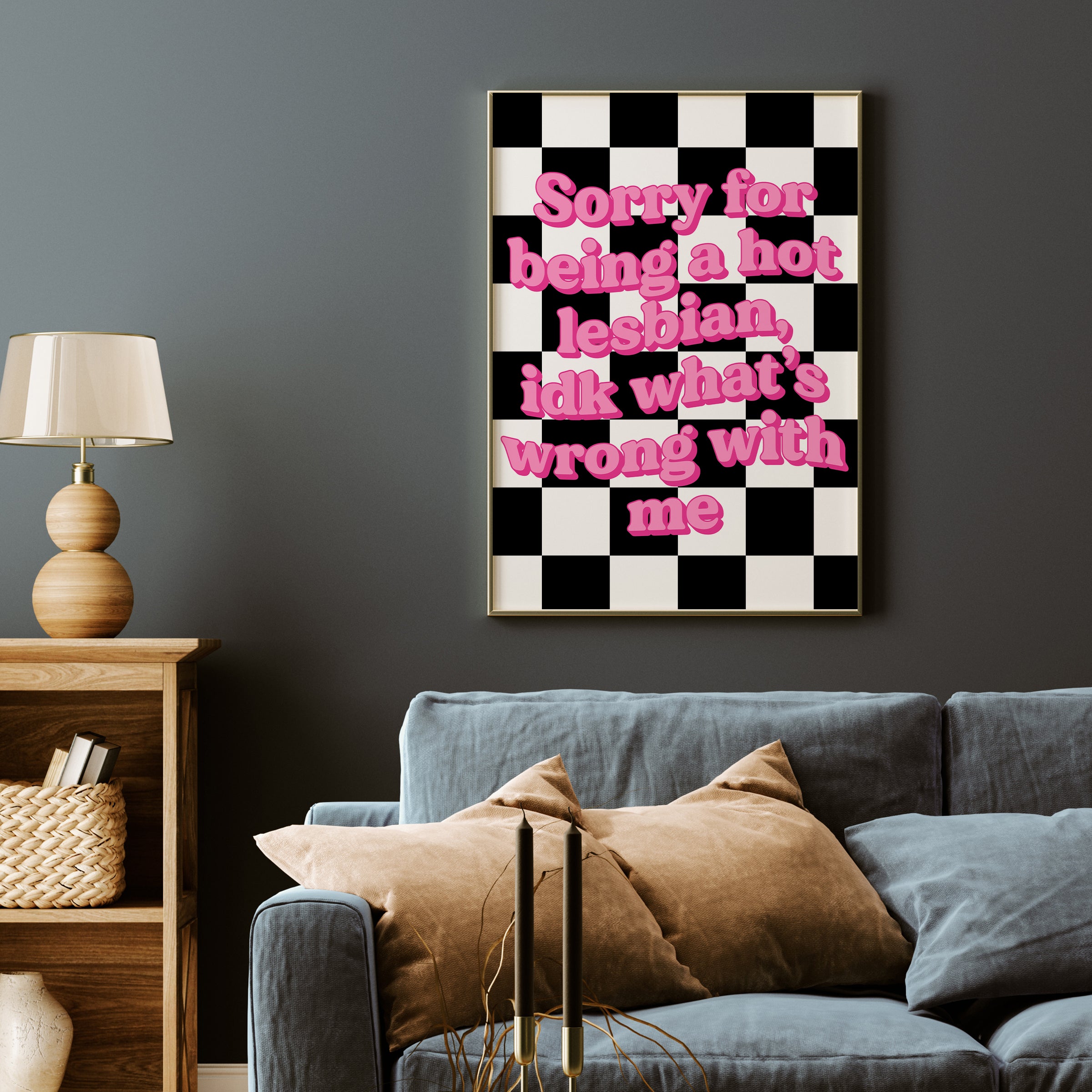 SORRY FOR BEING A HOT LESBIAN PRINT