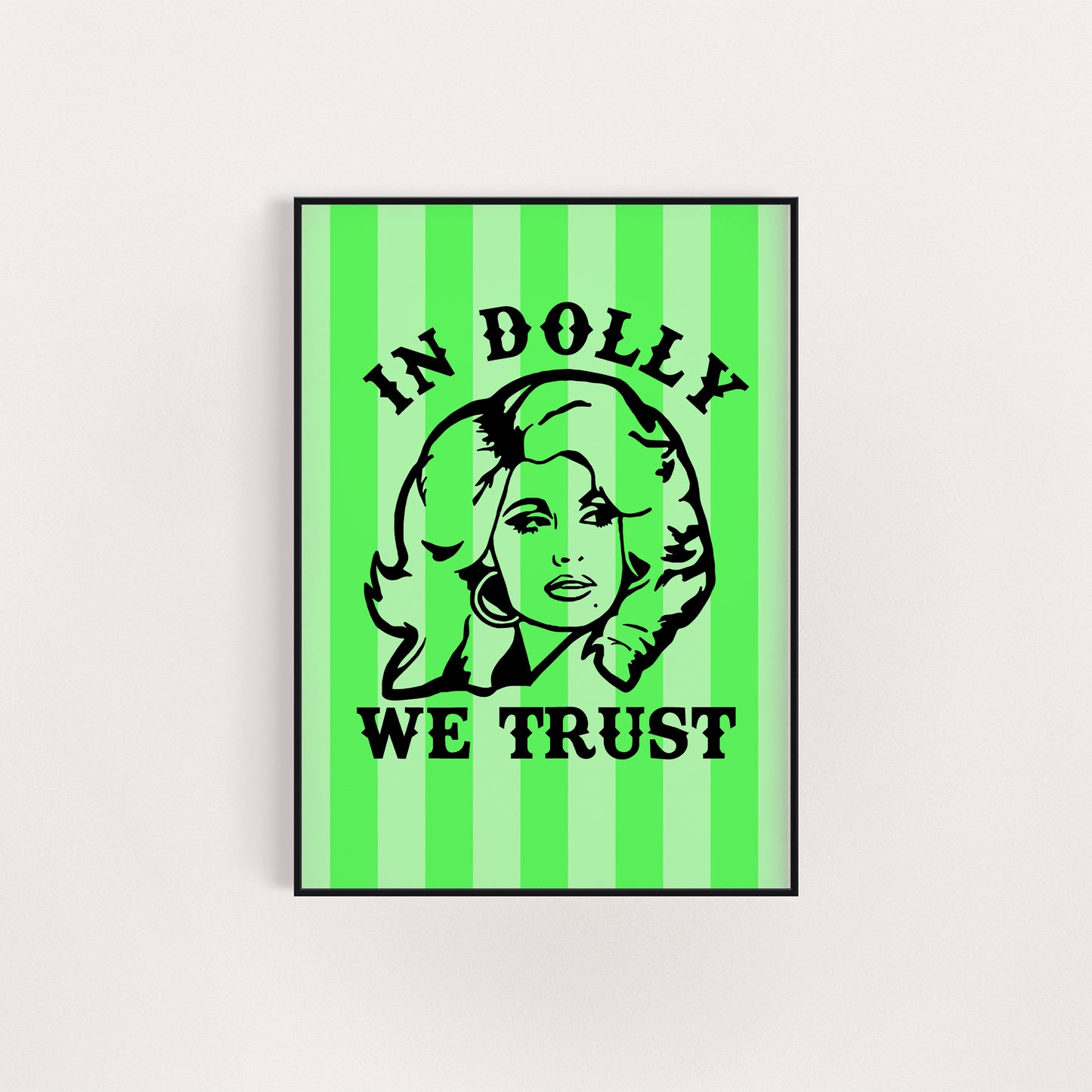 IN DOLLY WE TRUST PRINT