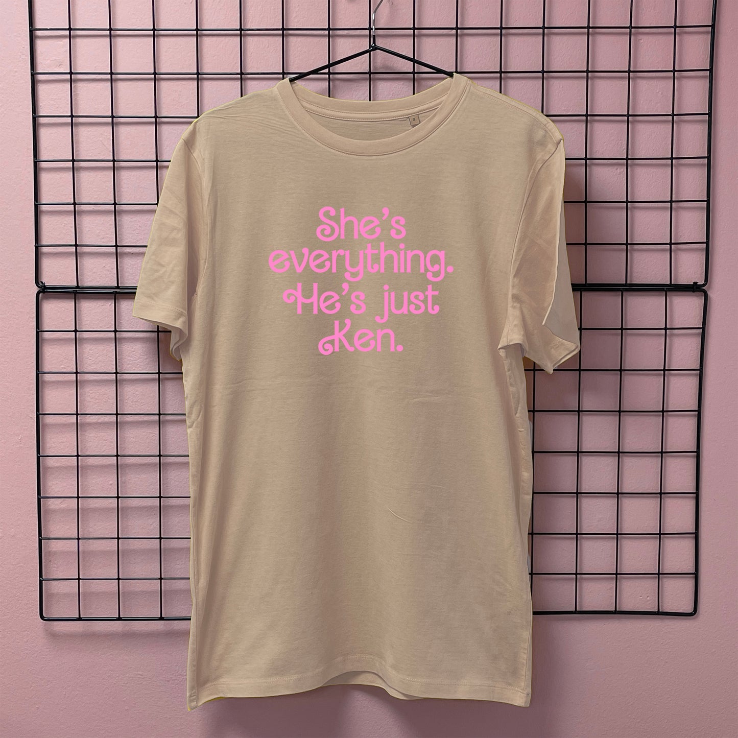 SHE'S EVERYTHING, HE'S JUST KEN T-SHIRT