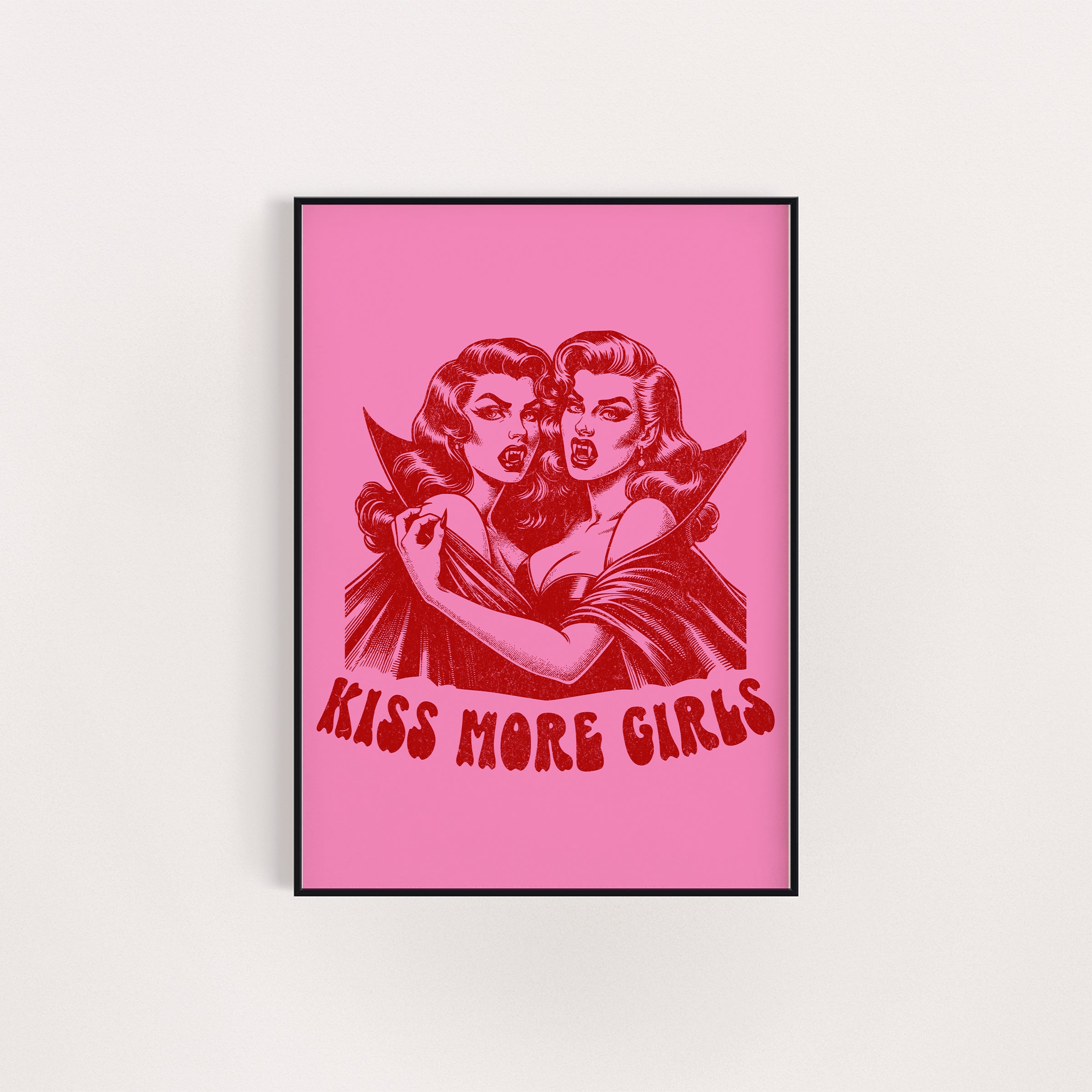 KISS MORE GIRLS PRINT