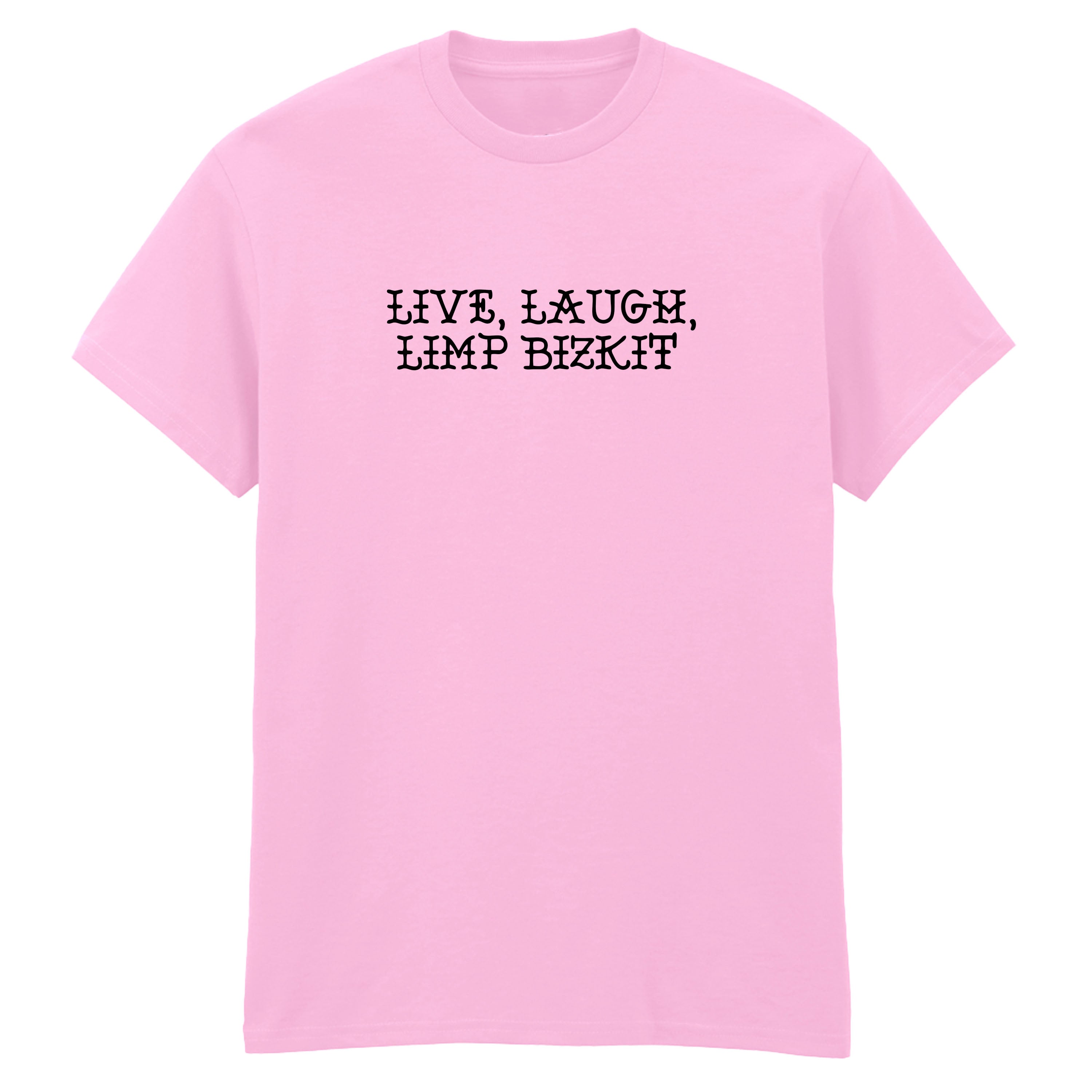 LIVE, LAUGH, LIMP BIZKIT T-SHIRT