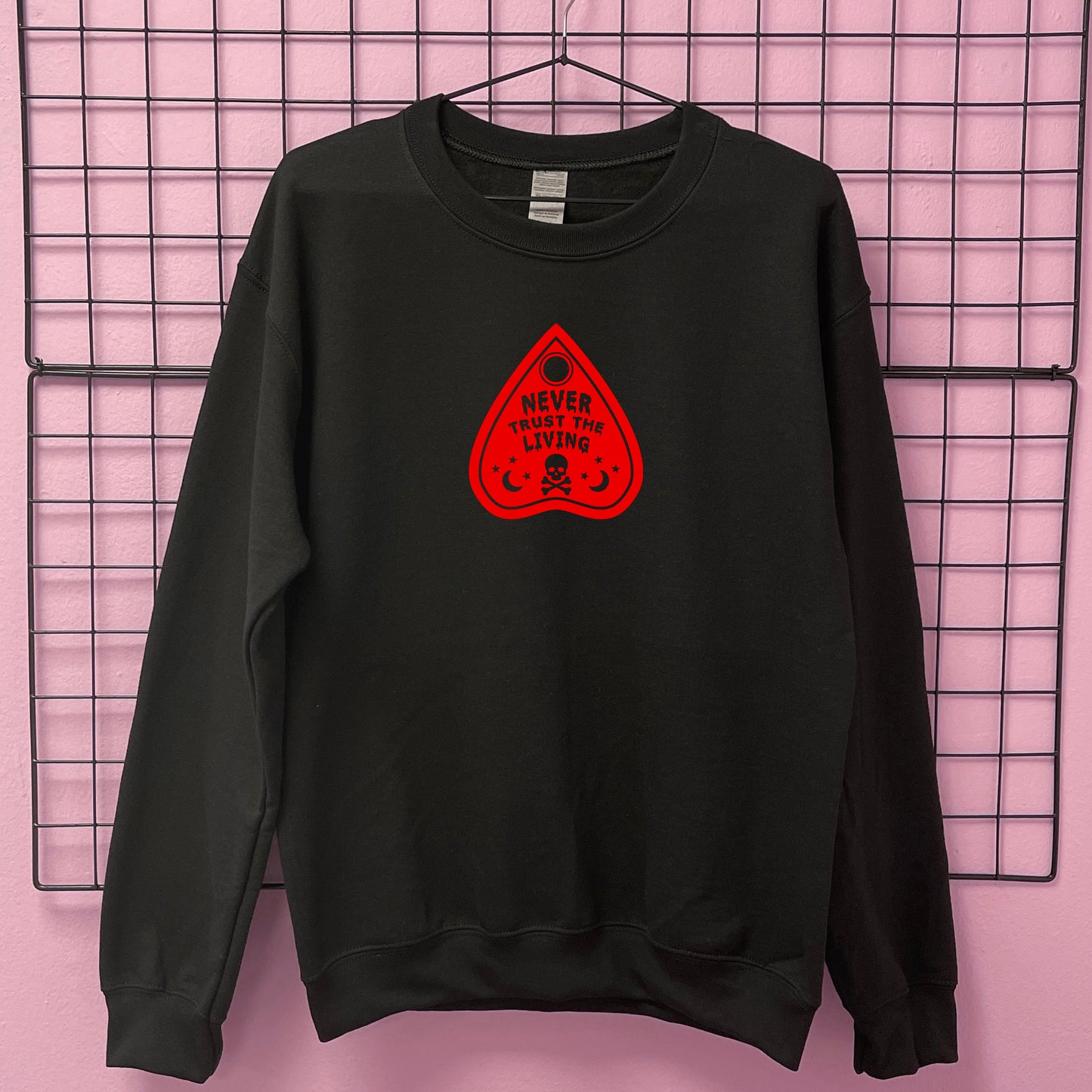 LIVE LAUGH LOATHE ENTIRELY SWEATSHIRT