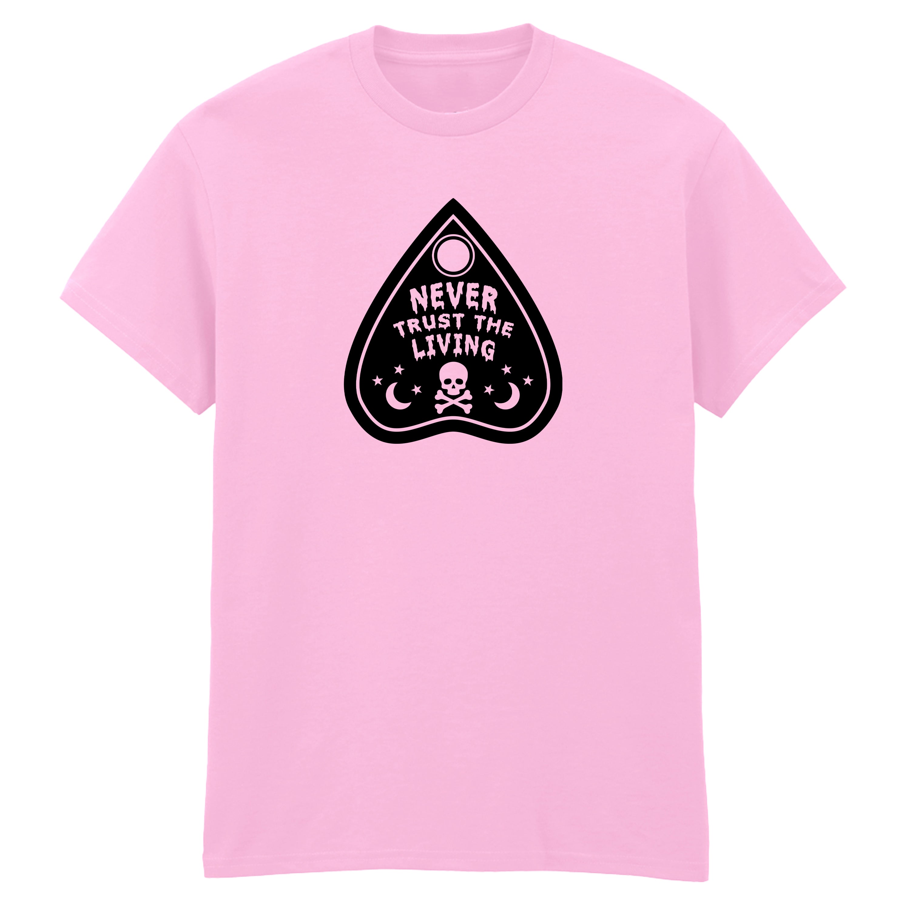 NEVER TRUST THE LIVING T-SHIRT