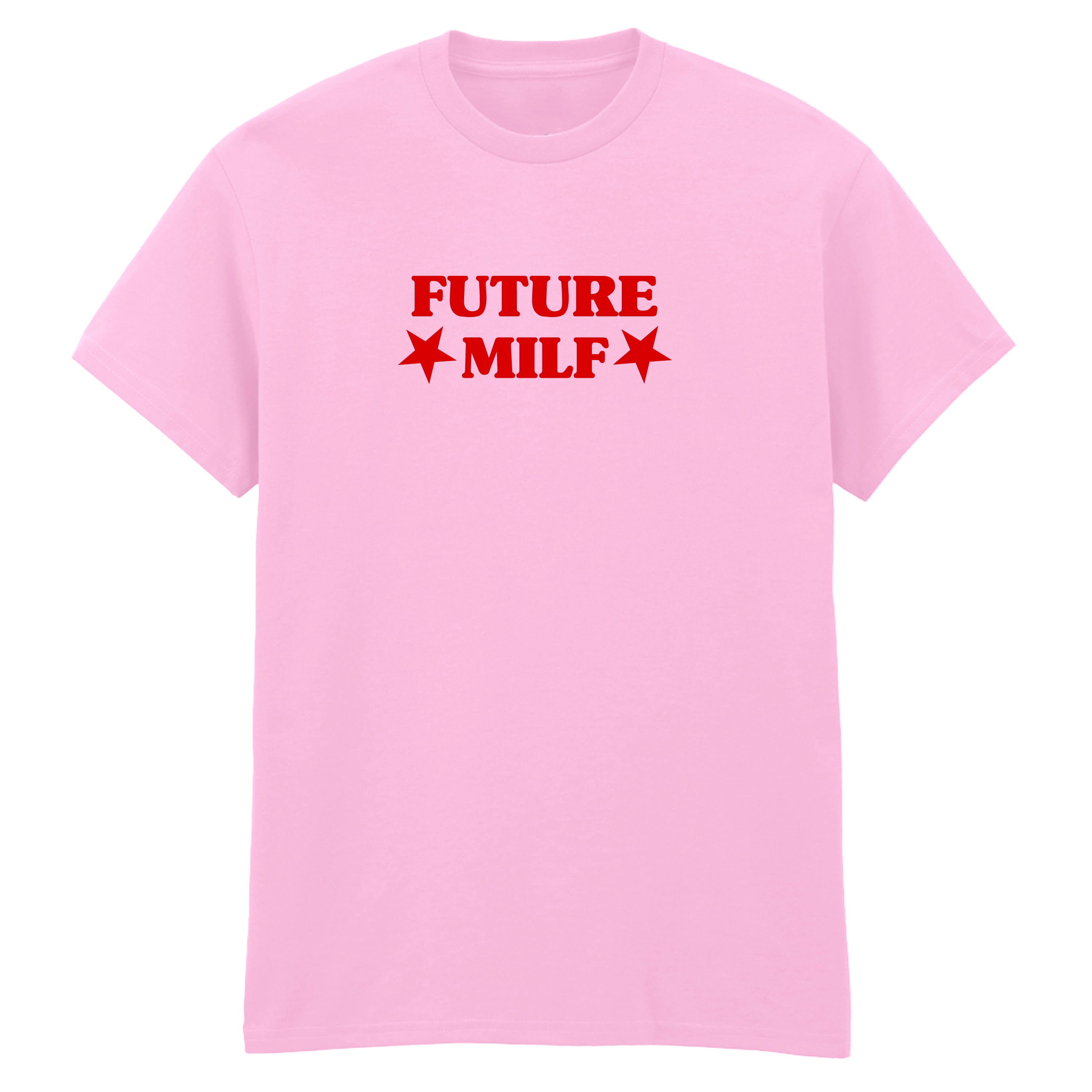 FUTURE MILF T-SHIRT
