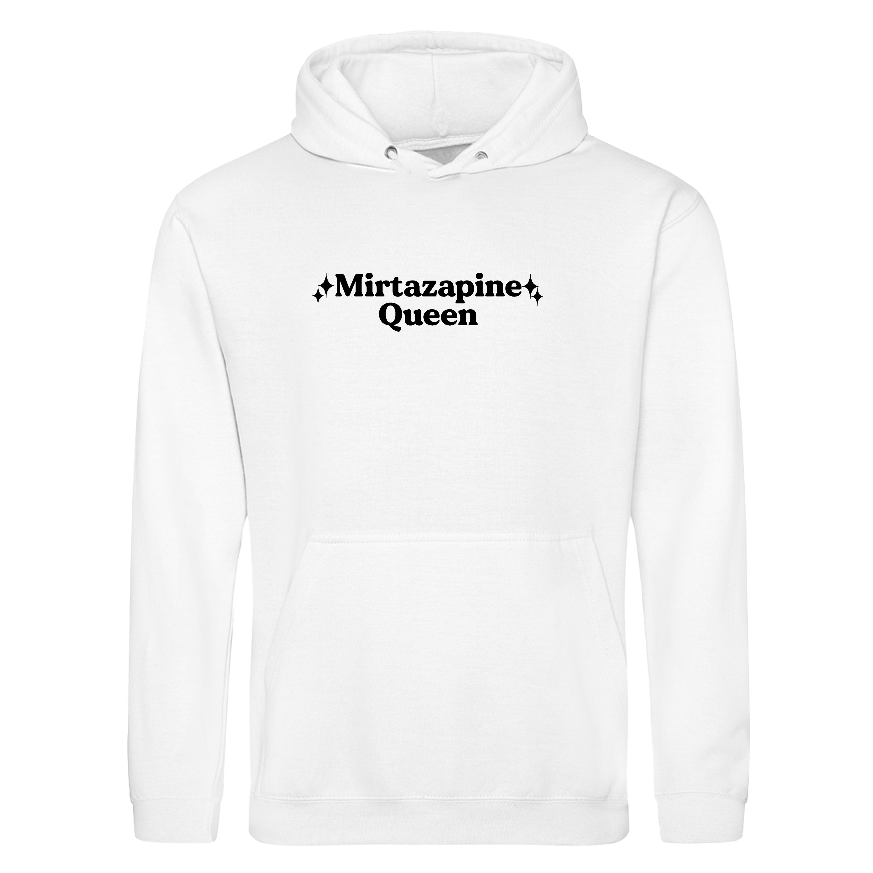 MIRTAZAPINE QUEEN HOODIE