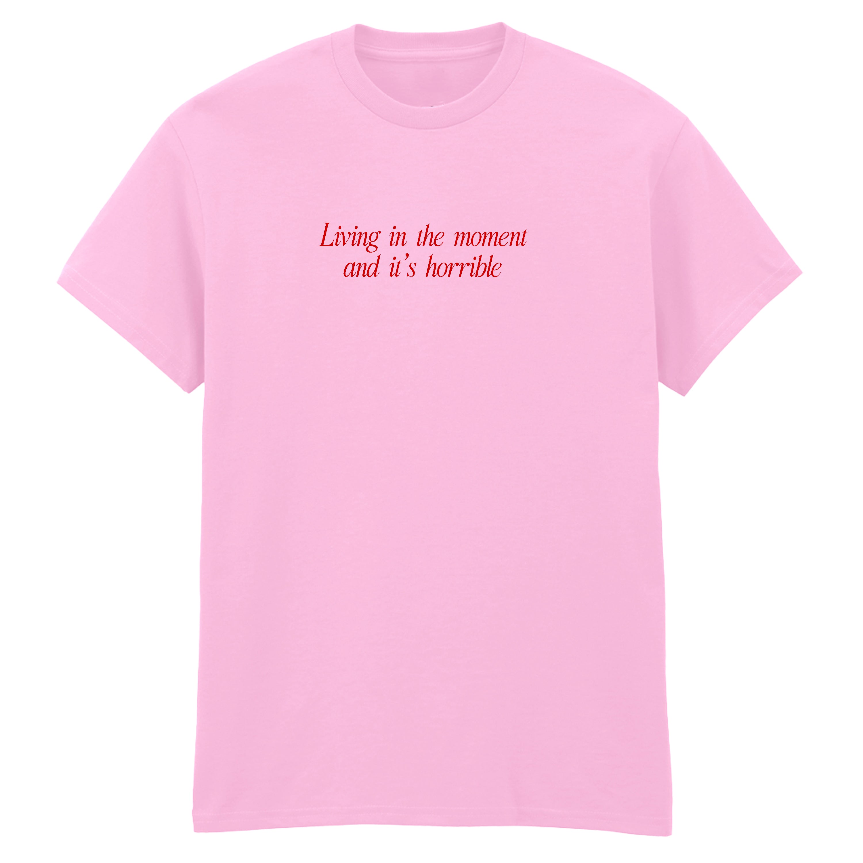 LIVING IN THE MOMENT T-SHIRT