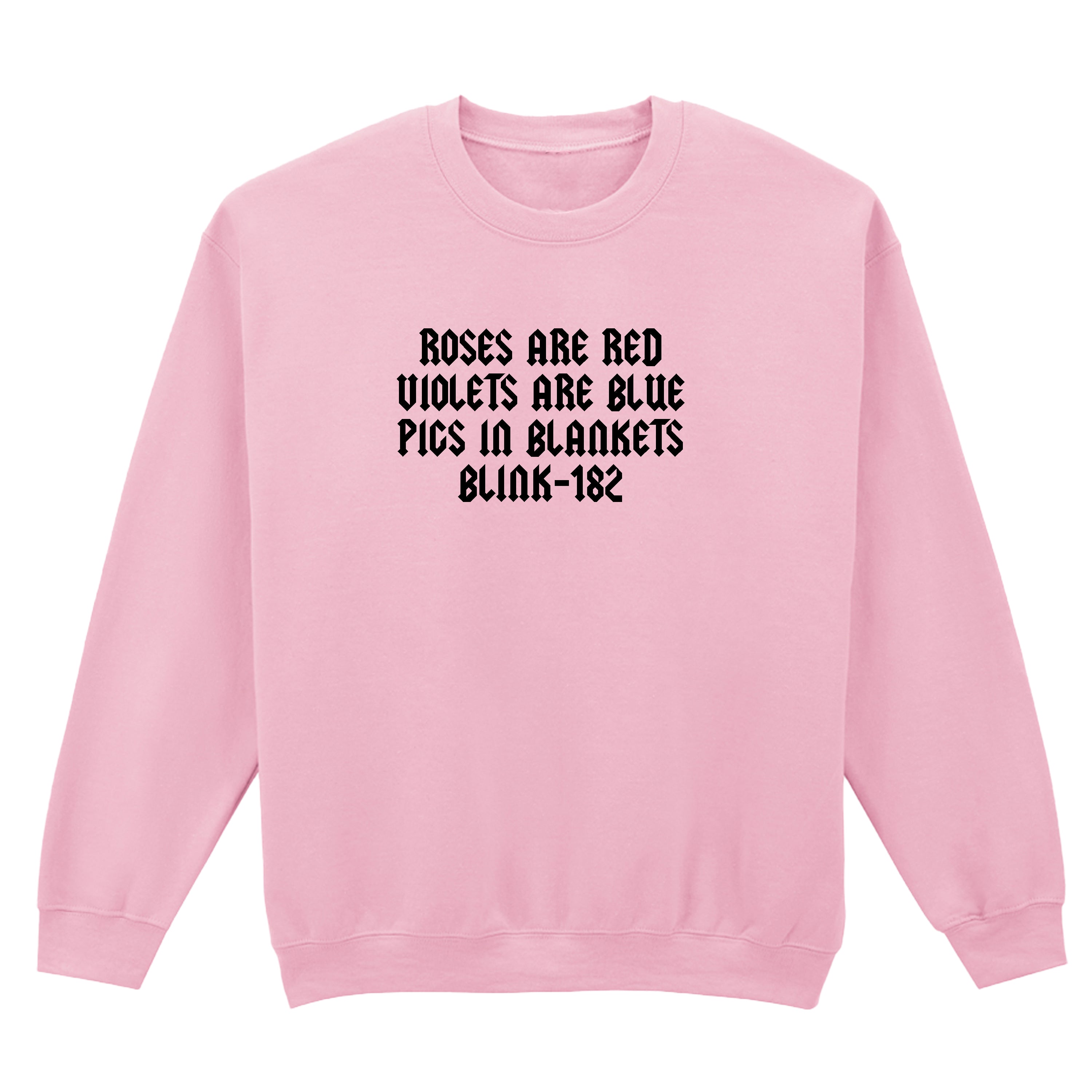 PIGS IN BLANKETS BLINK 182 SWEATSHIRT