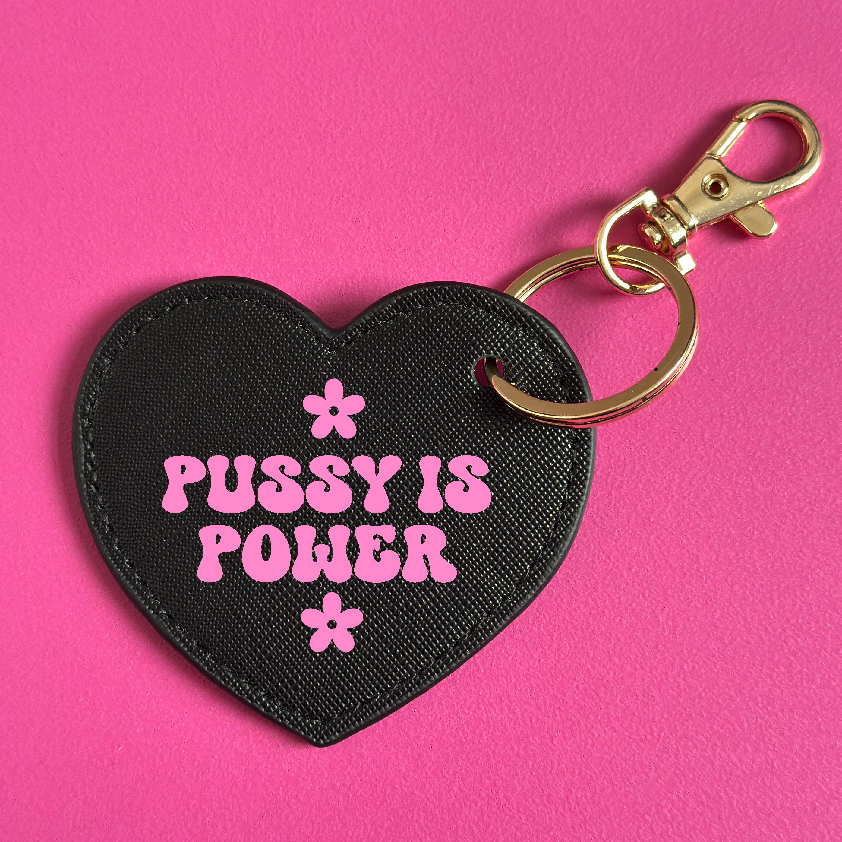 PUSSY IS POWER HEART KEYRING