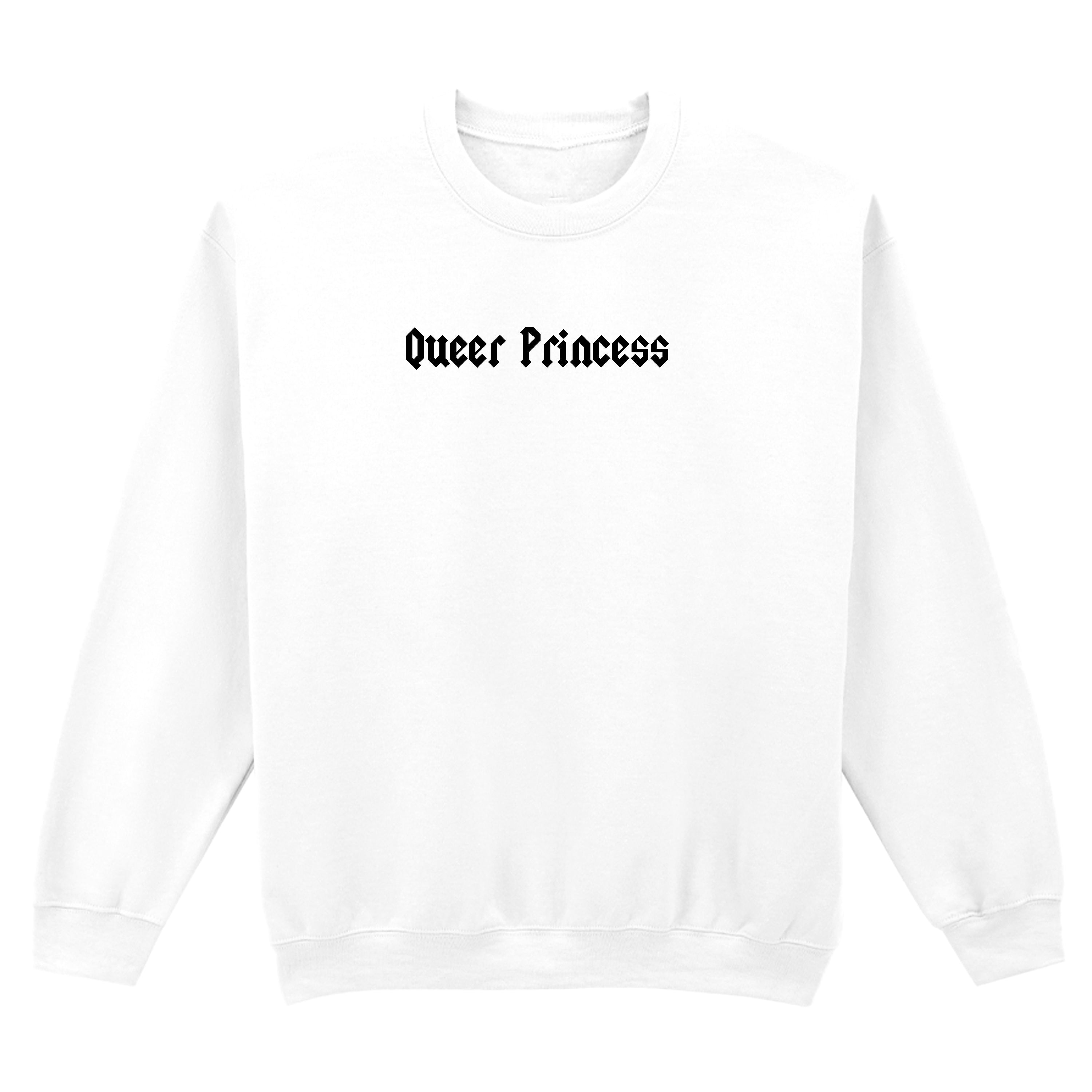 QUEER PRINCESS SWEATSHIRT