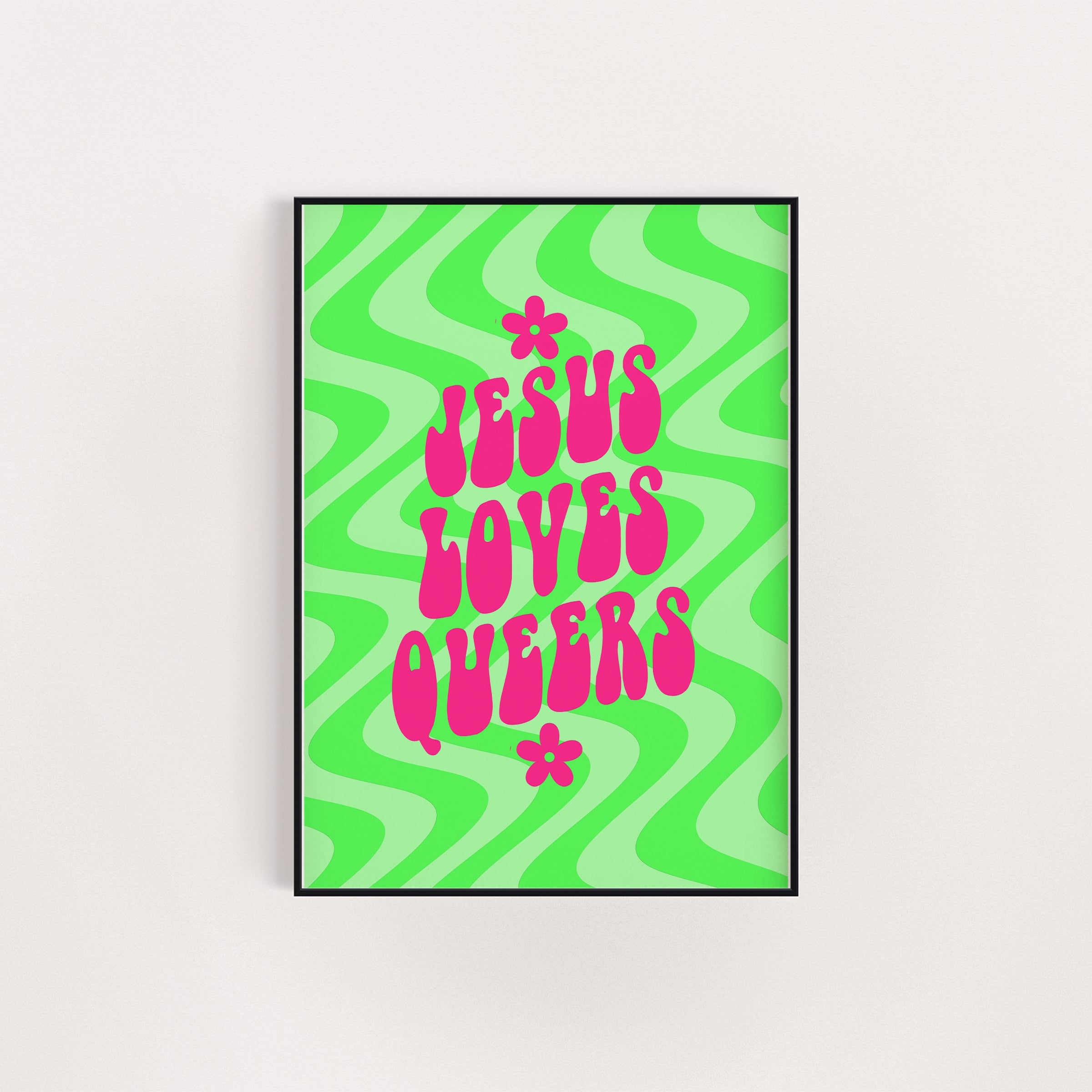 JESUS LOVES QUEERS PRINT