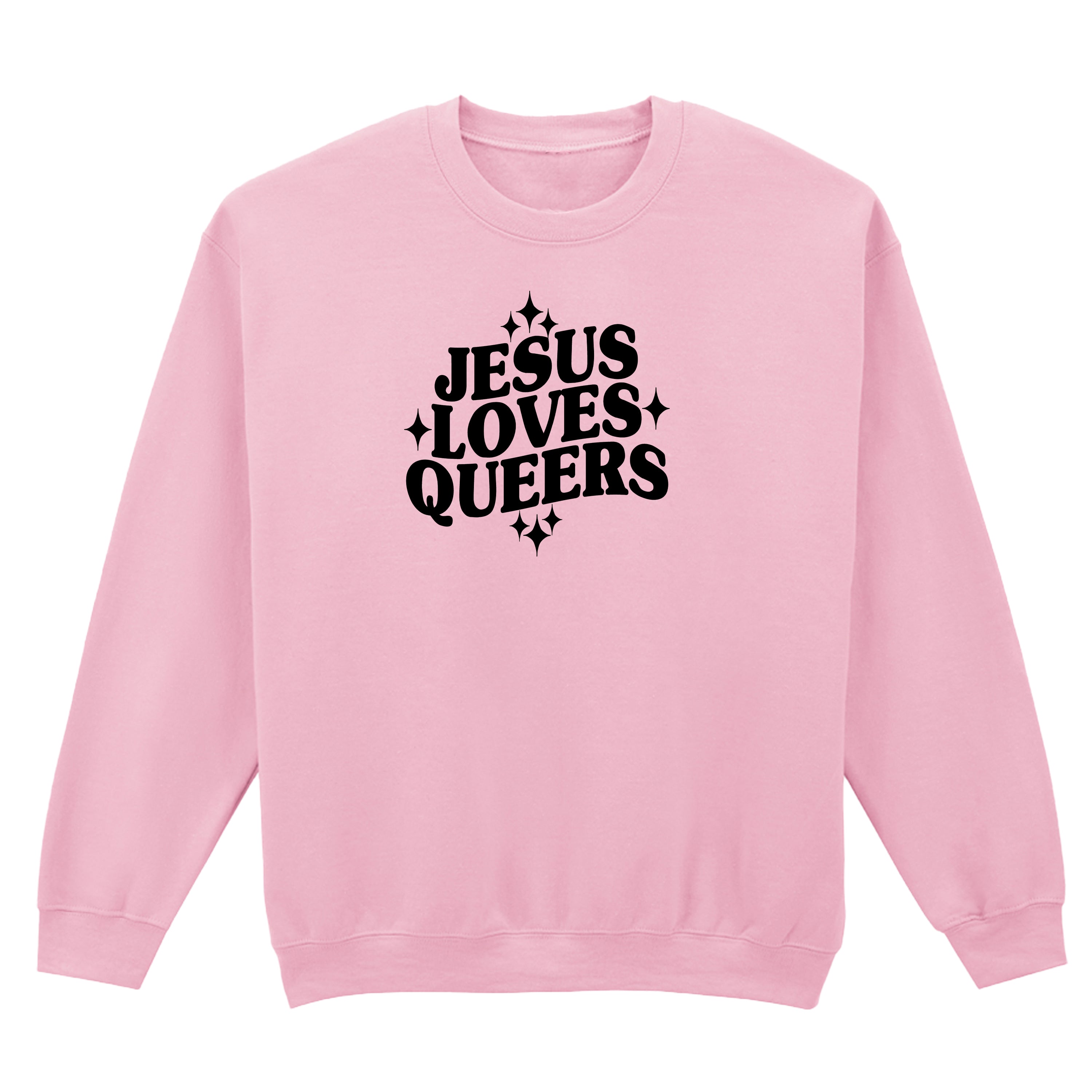 JESUS LOVES QUEERS SWEATSHIRT