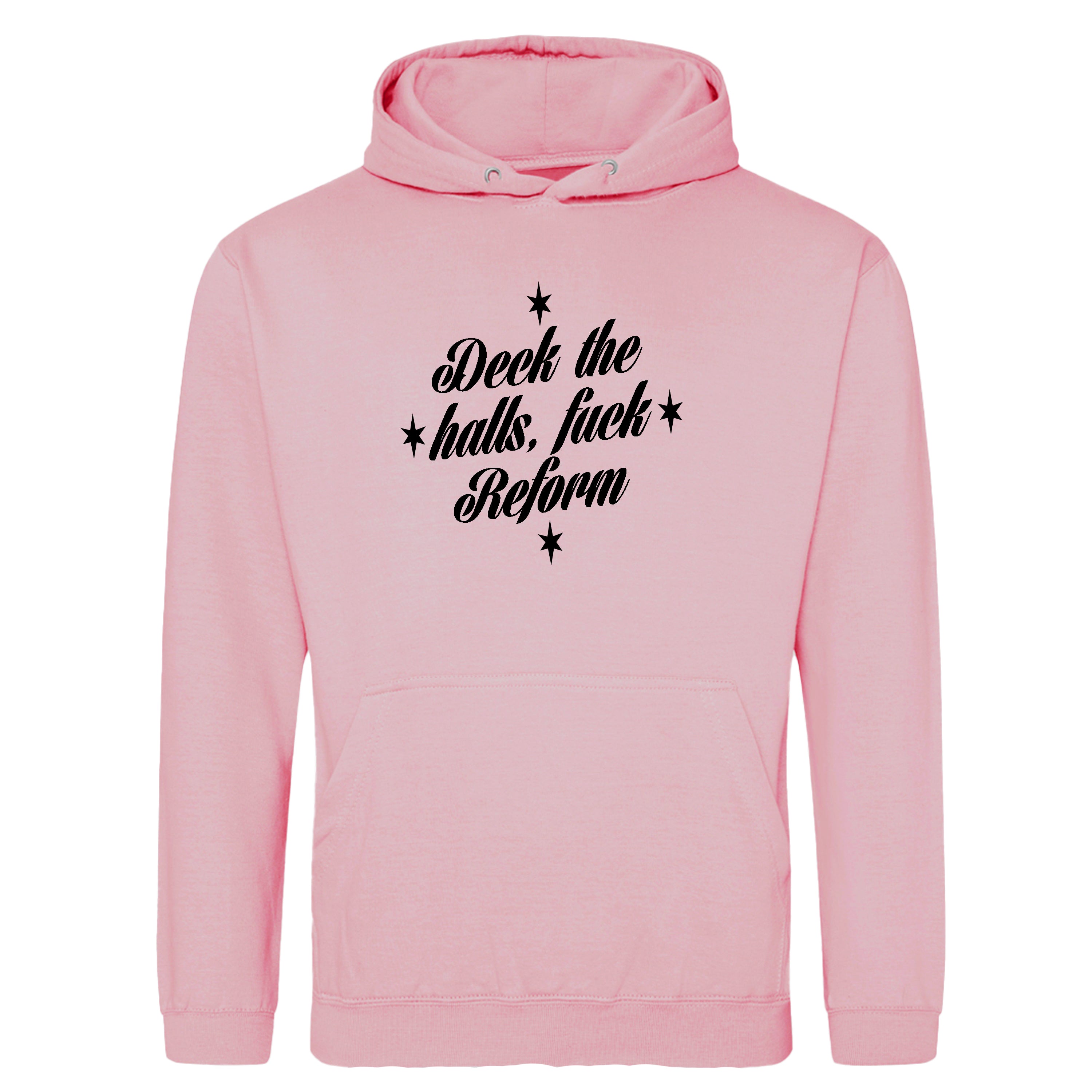 DECK THE HALLS FUCK REFORM HOODIE