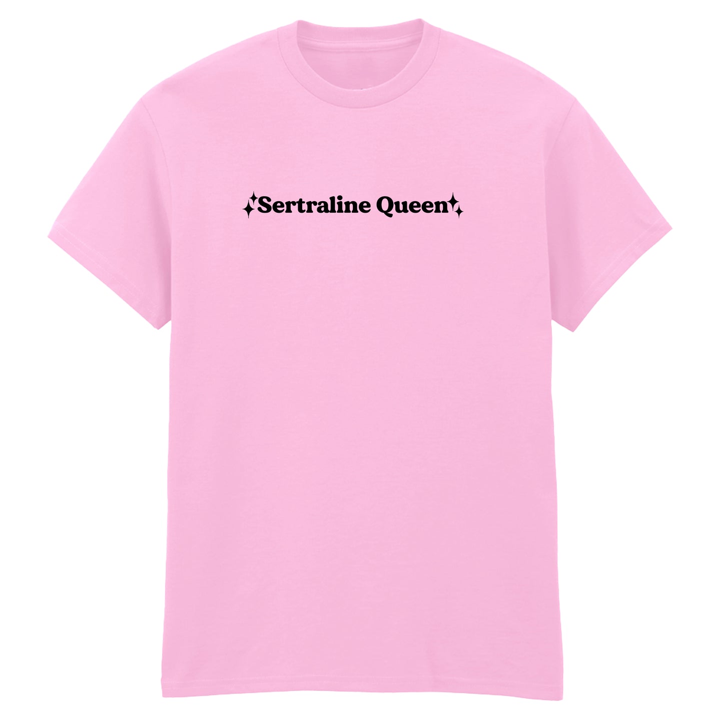 SERTRALINE QUEEN T-SHIRT