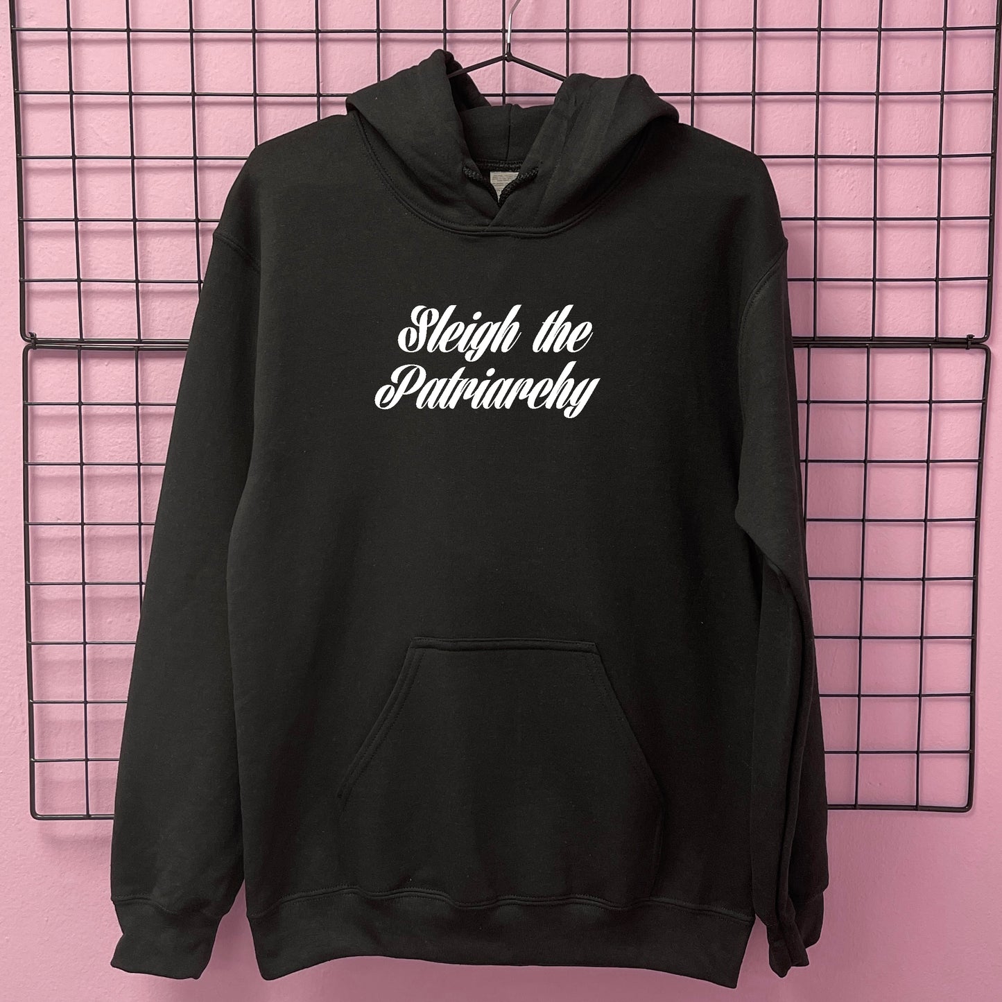 SLEIGH THE PATRIARCHY HOODIE