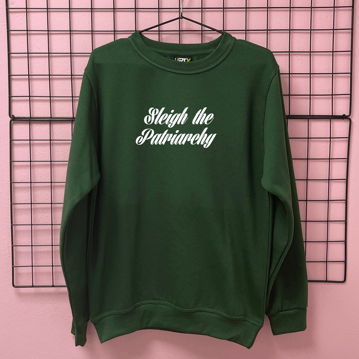 SLEIGH THE PATRIARCHY SWEATSHIRT