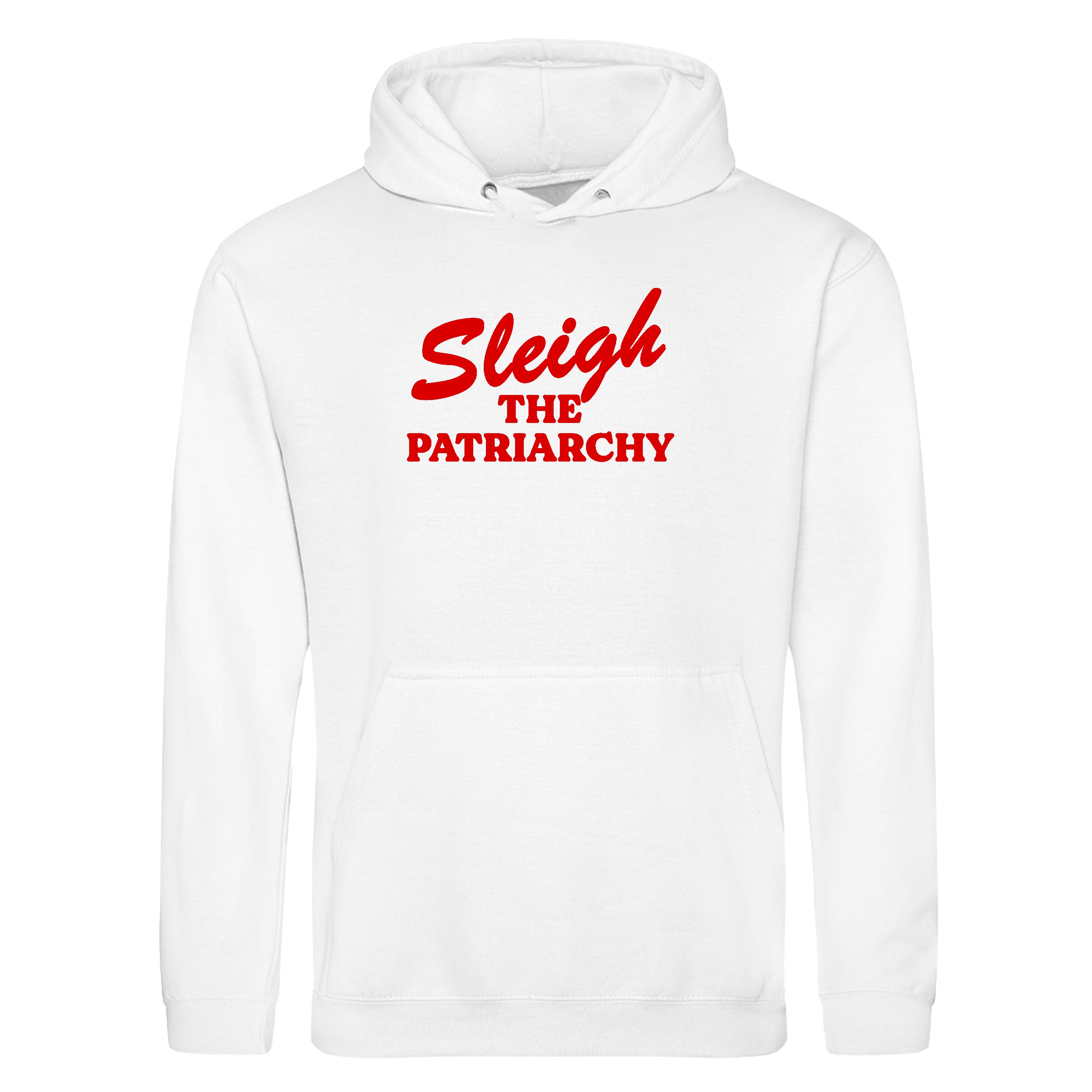 SLEIGH THE PATRIARCHY HOODIE