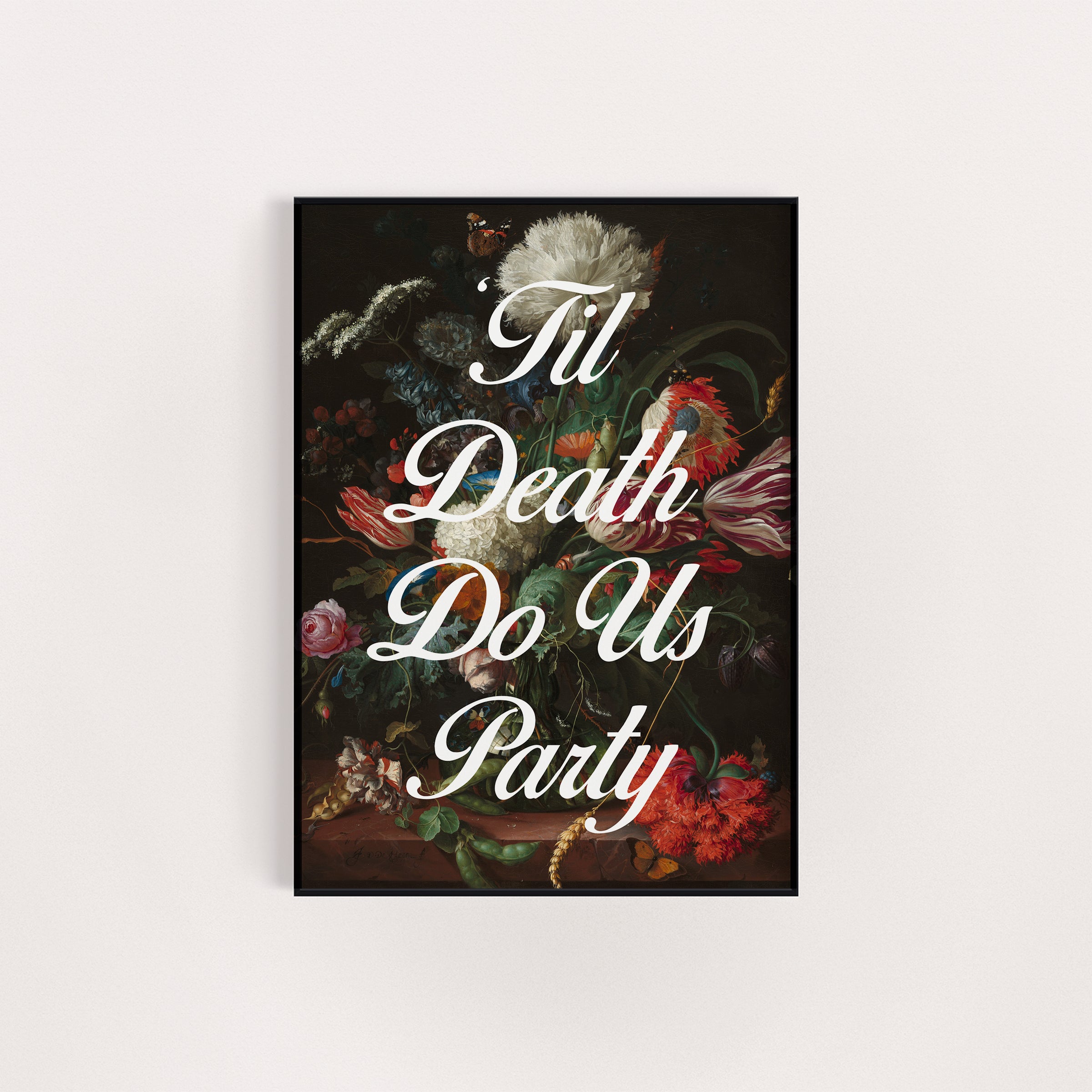 TIL DEATH DO US PARTY PAINT PRINT