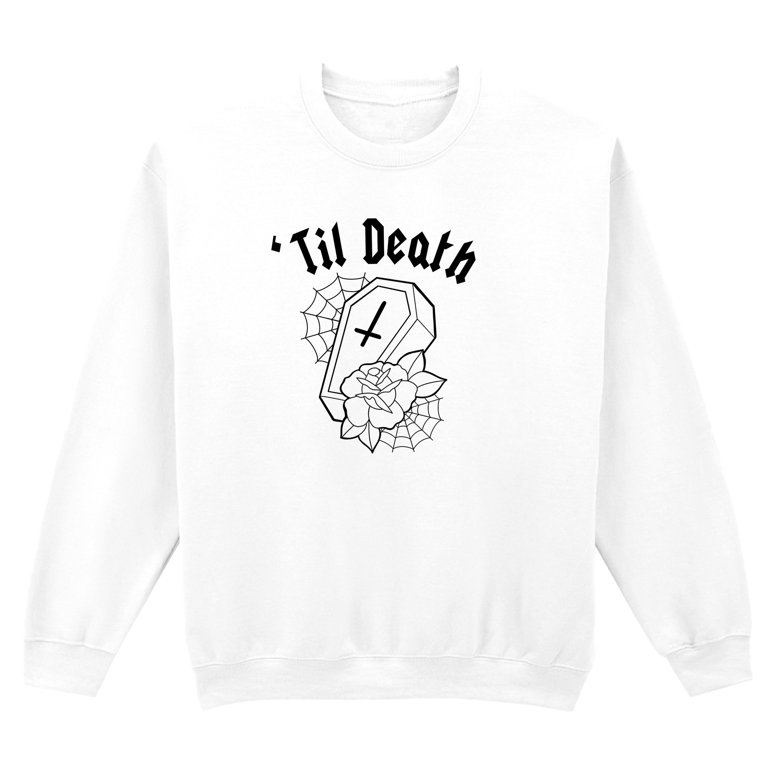 TIL DEATH COFFIN SWEATSHIRT