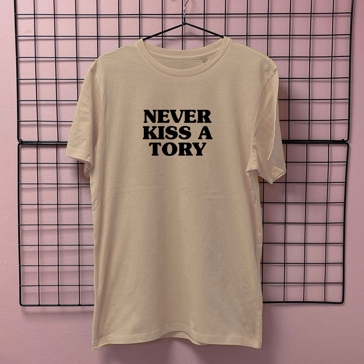 NEVER KISS A TORY T-SHIRT