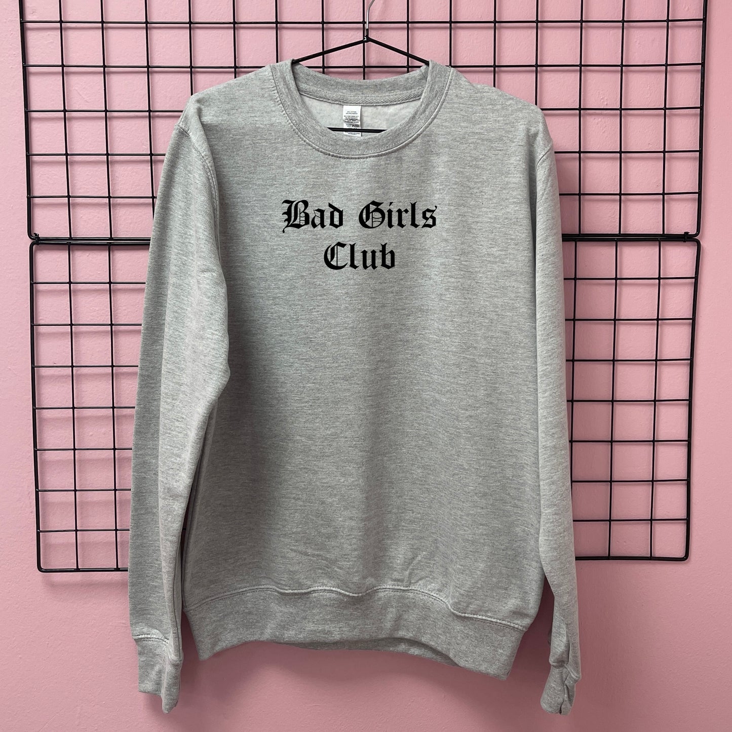 BAD GIRLS CLUB SWEATSHIRT