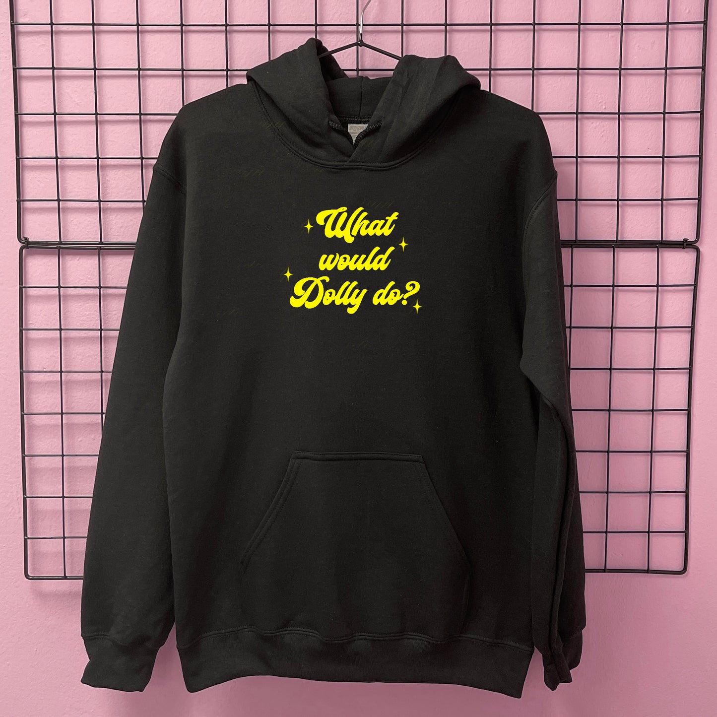 WHAT WOULD DOLLY DO HOODIE