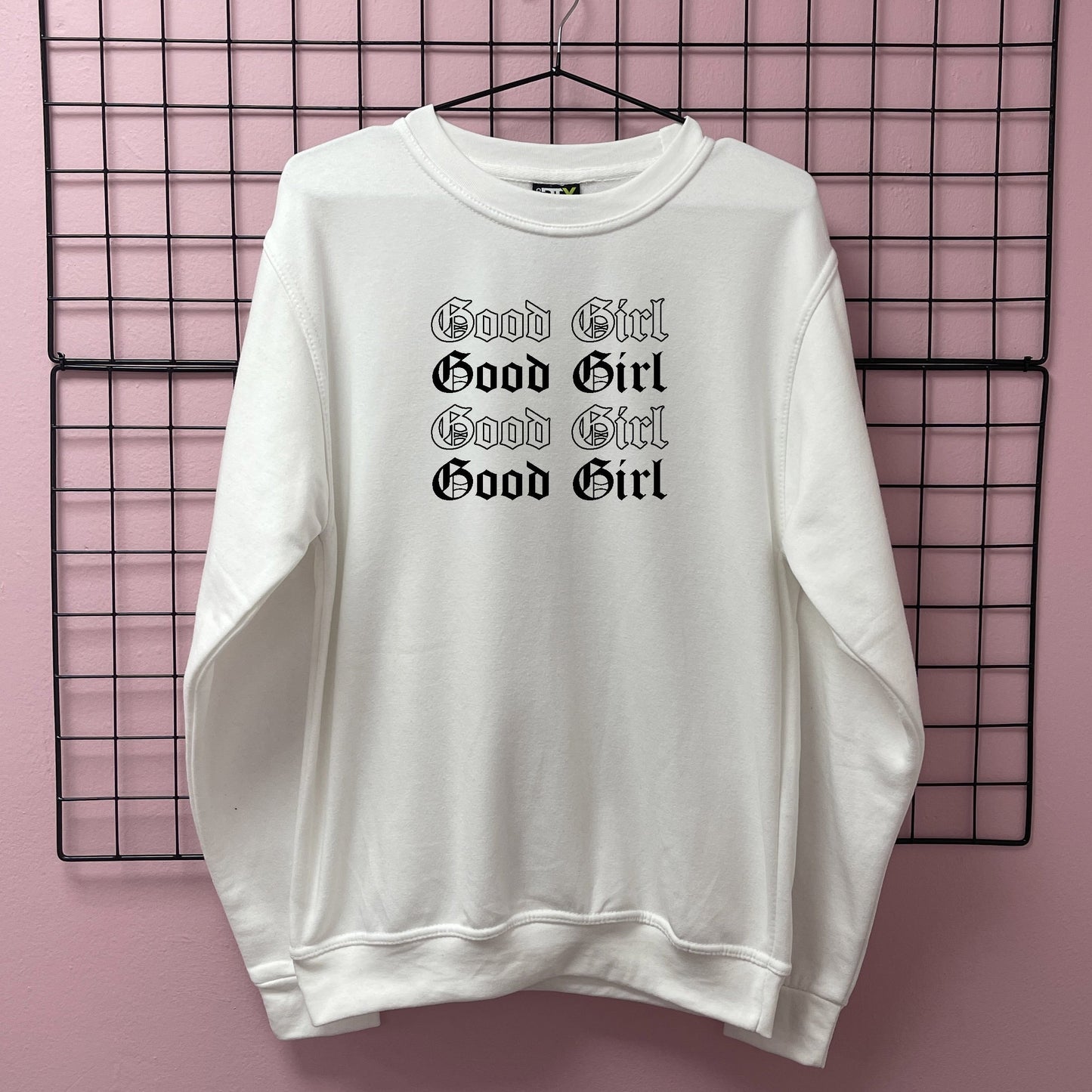 GOOD GIRL SWEATSHIRT