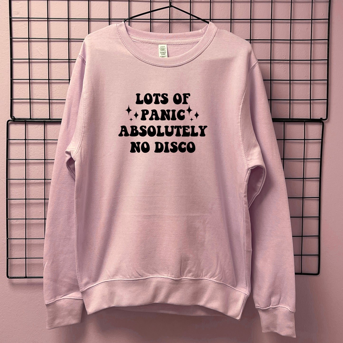 LOTS OF PANIC ABSOLUTELY NO DISCO SWEATSHIRT