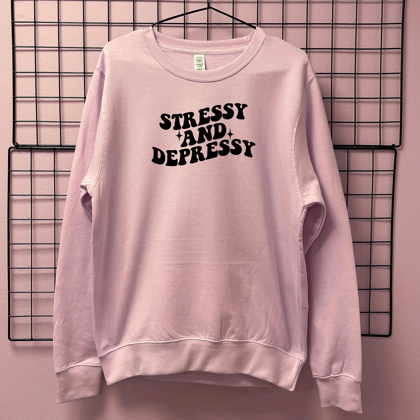 STRESSY AND DEPRESSY SWEATSHIRT
