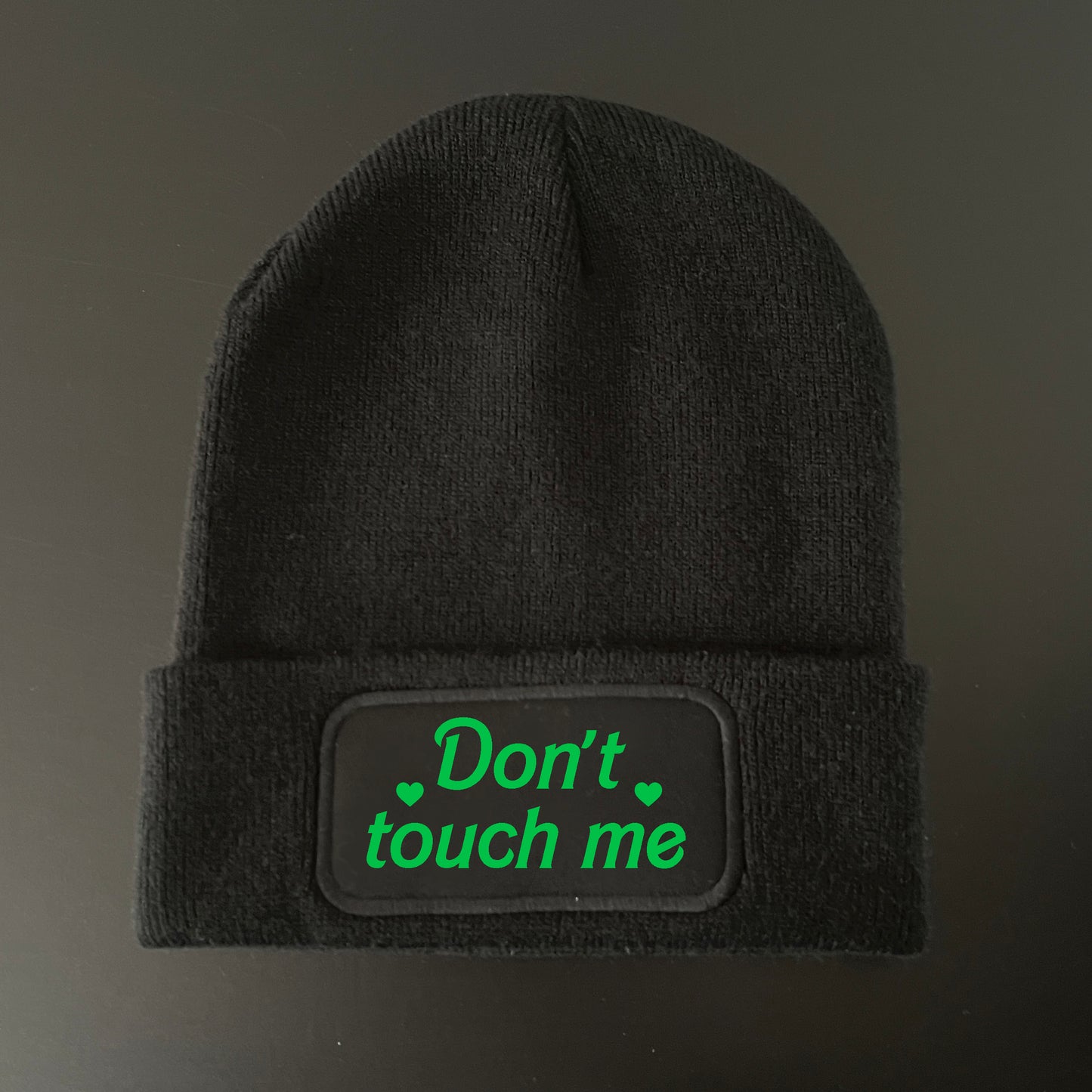 DON'T TOUCH ME BEANIE HAT