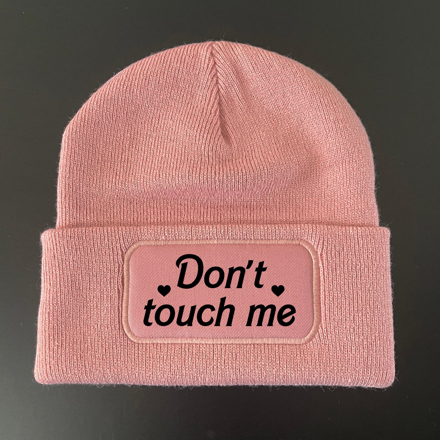 DON'T TOUCH ME BEANIE HAT