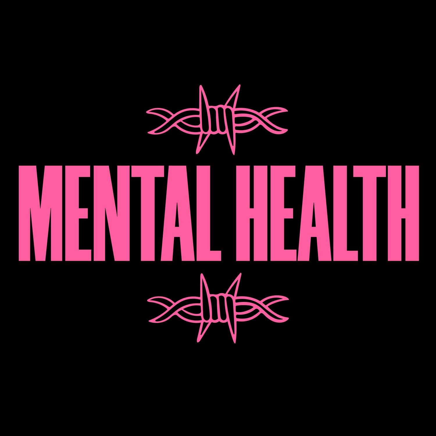 MENTAL HEALTH