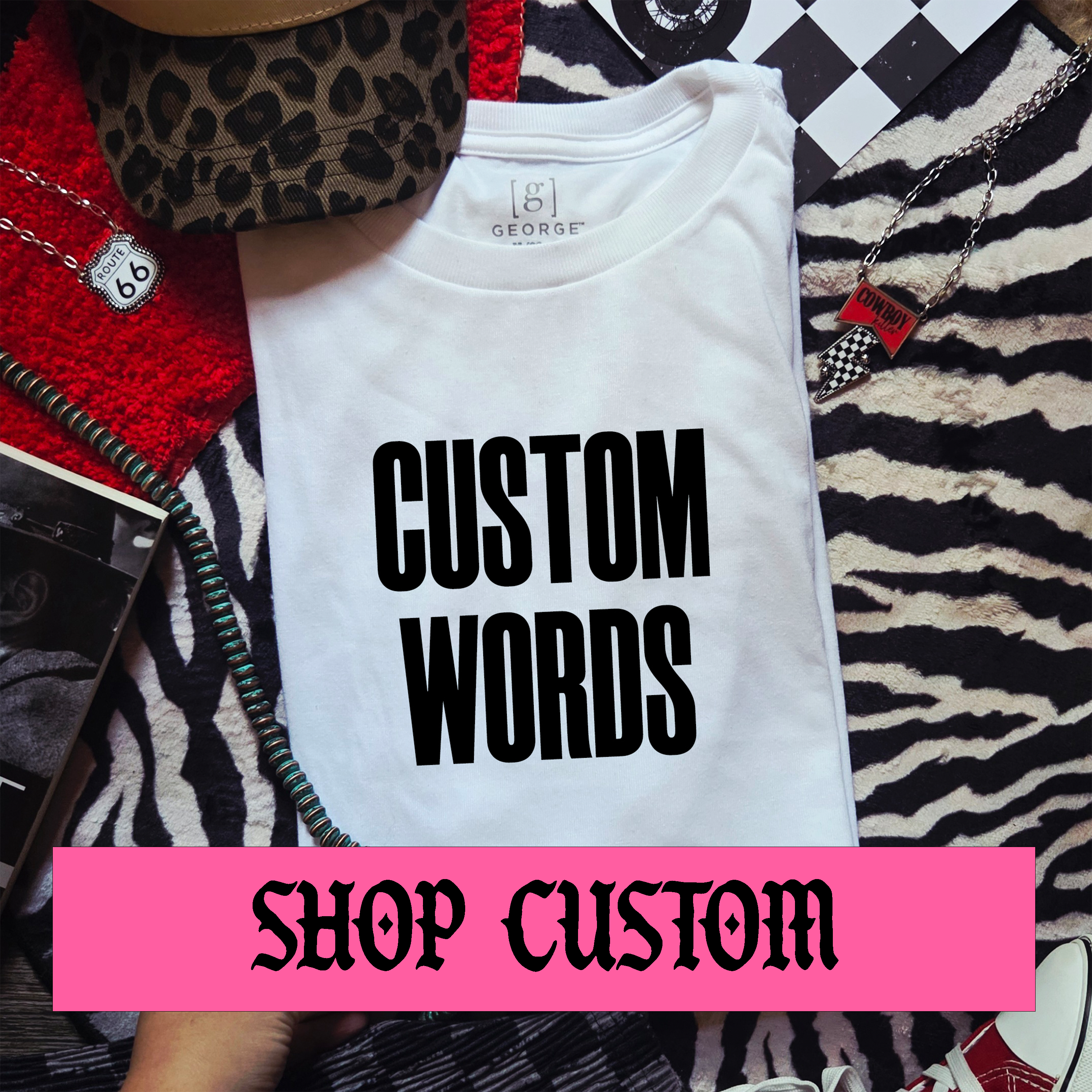 CUSTOM