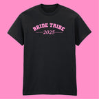BRIDE TRIBE DATE T-SHIRT