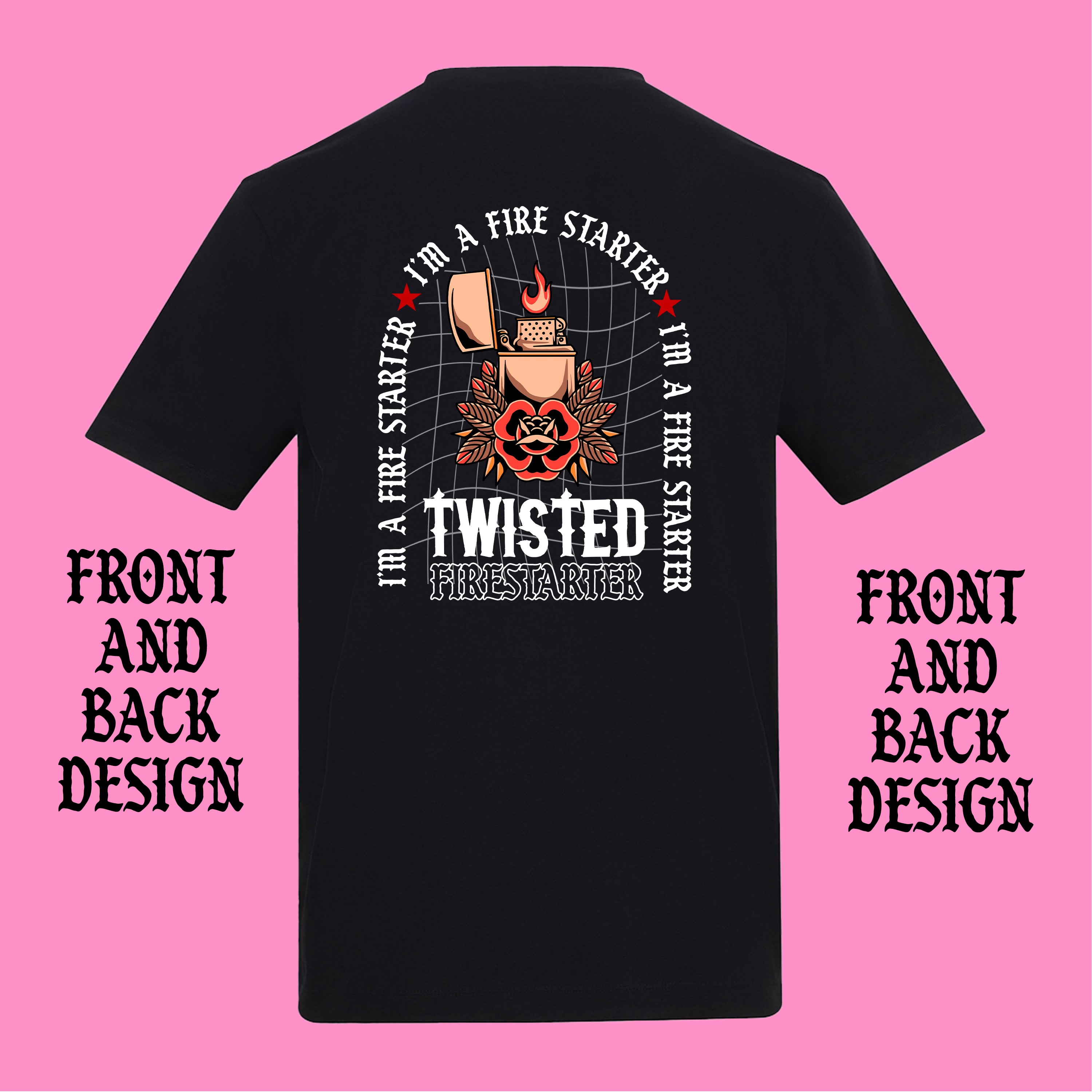 FIRESTARTER FRONT AND BACK T-SHIRT